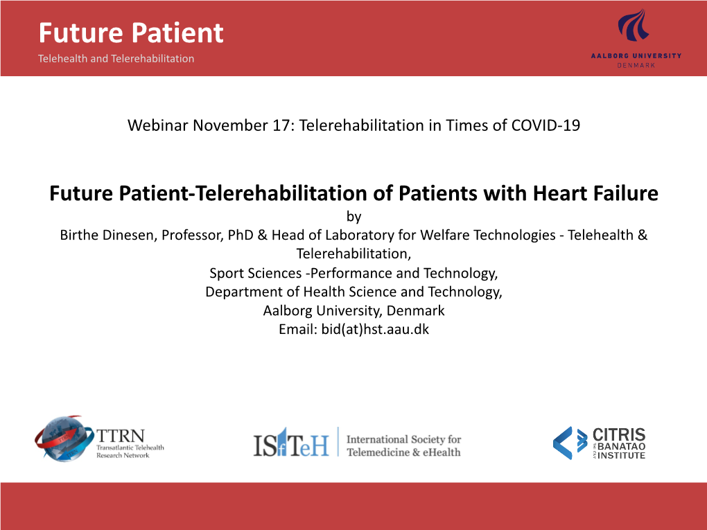 Future Patient Telehealth and Telerehabilitation