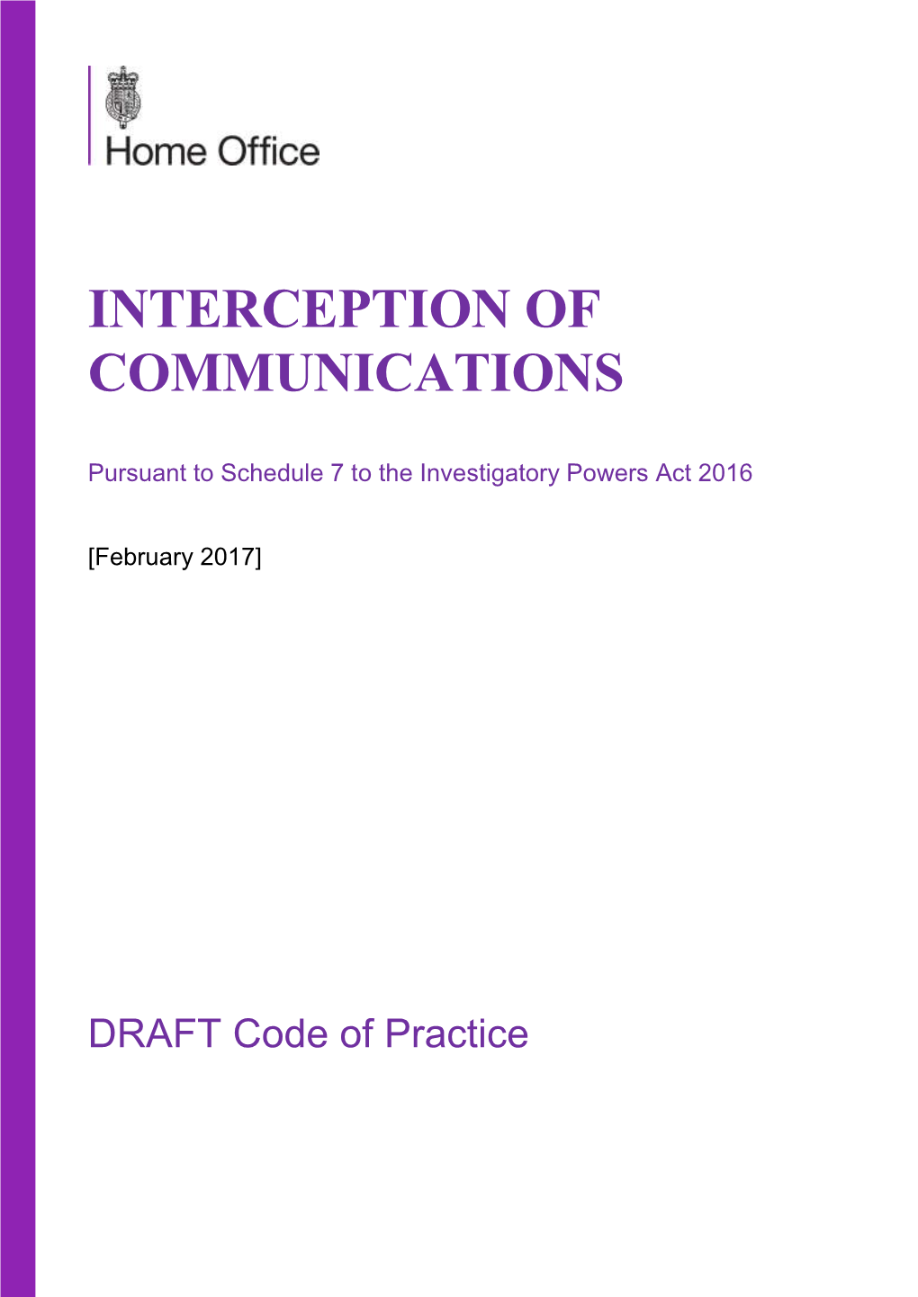 Interception of Communications