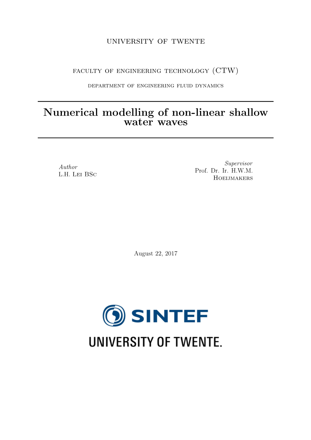 Numerical Modelling of Non-Linear Shallow Water Waves