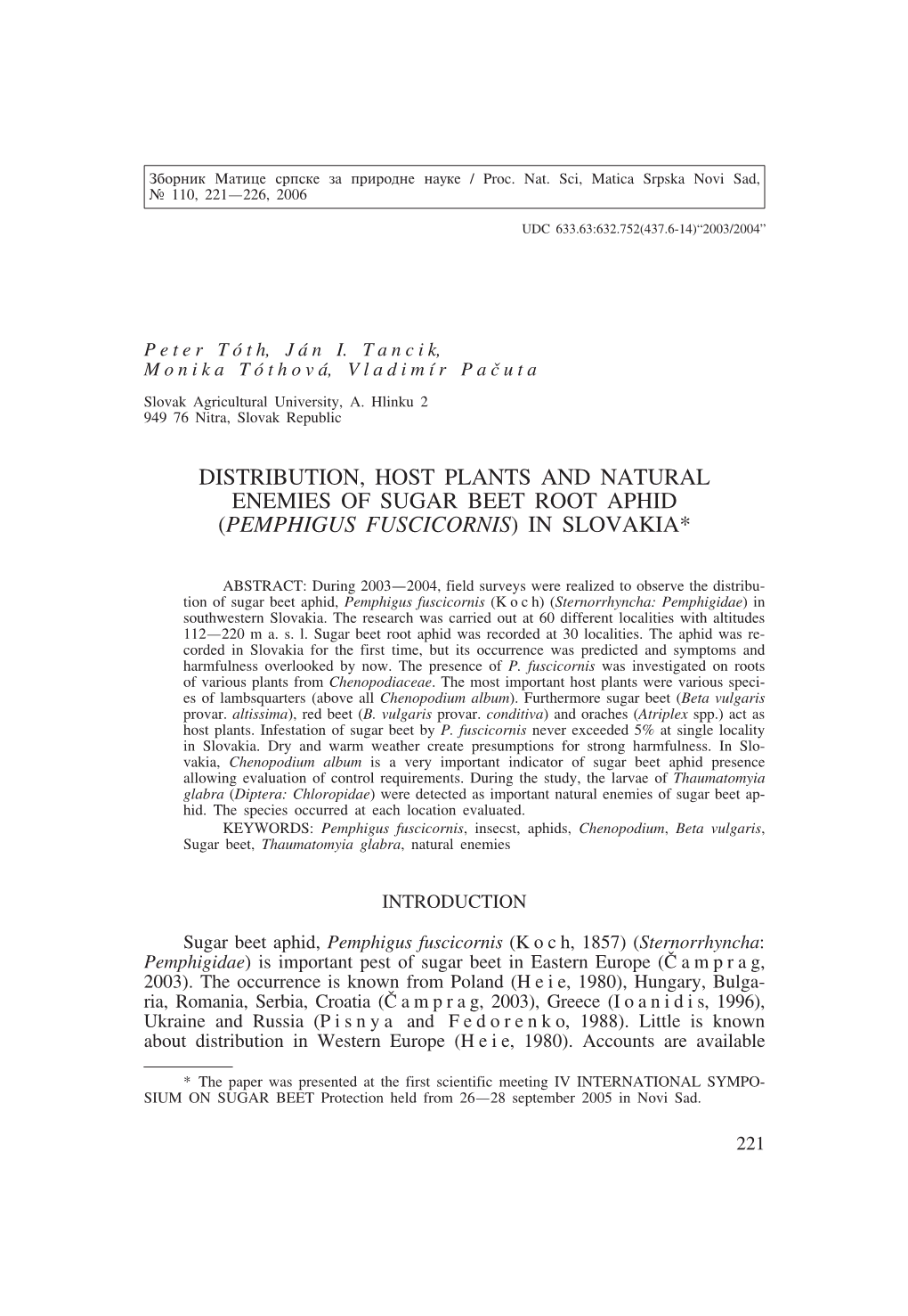 Distribution, Host Plants and Natural Enemies of Sugar Beet Root Aphid (Pemphigus Fuscicornis) in Slovakia*