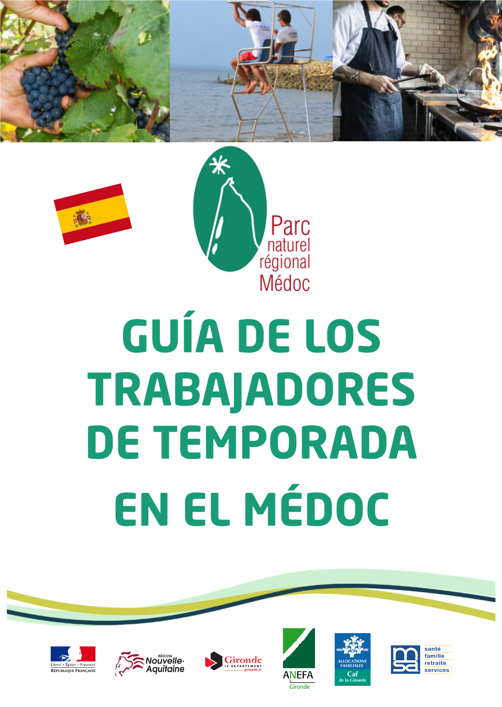 Guía De Los Trabajadores De Temporada En El Médoc