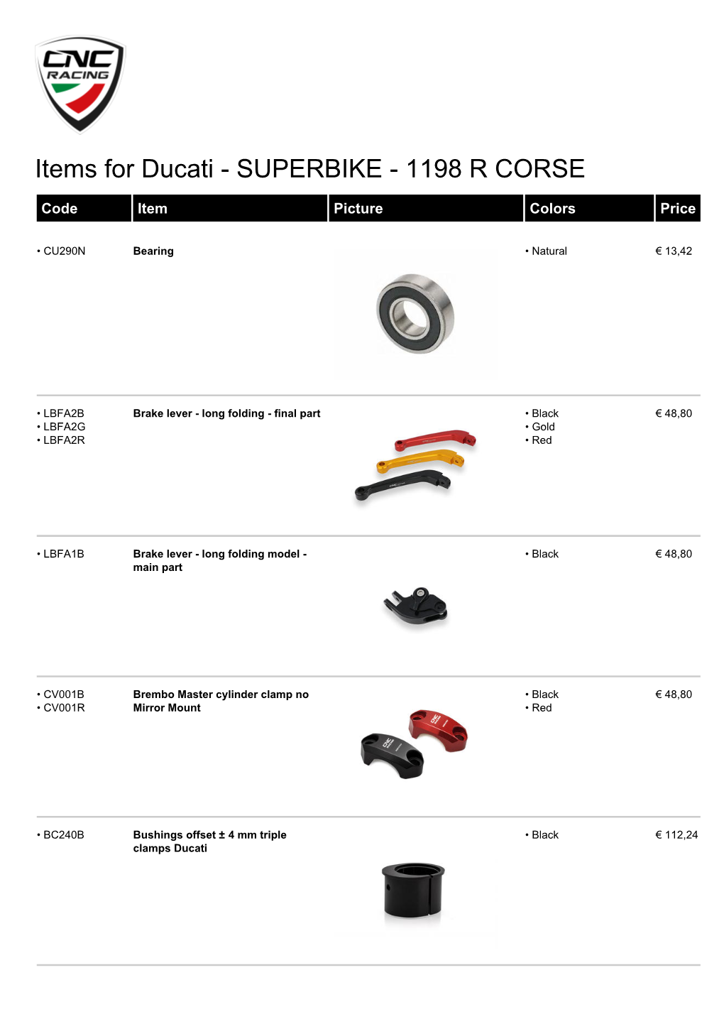 Items for Ducati - SUPERBIKE - 1198 R CORSE