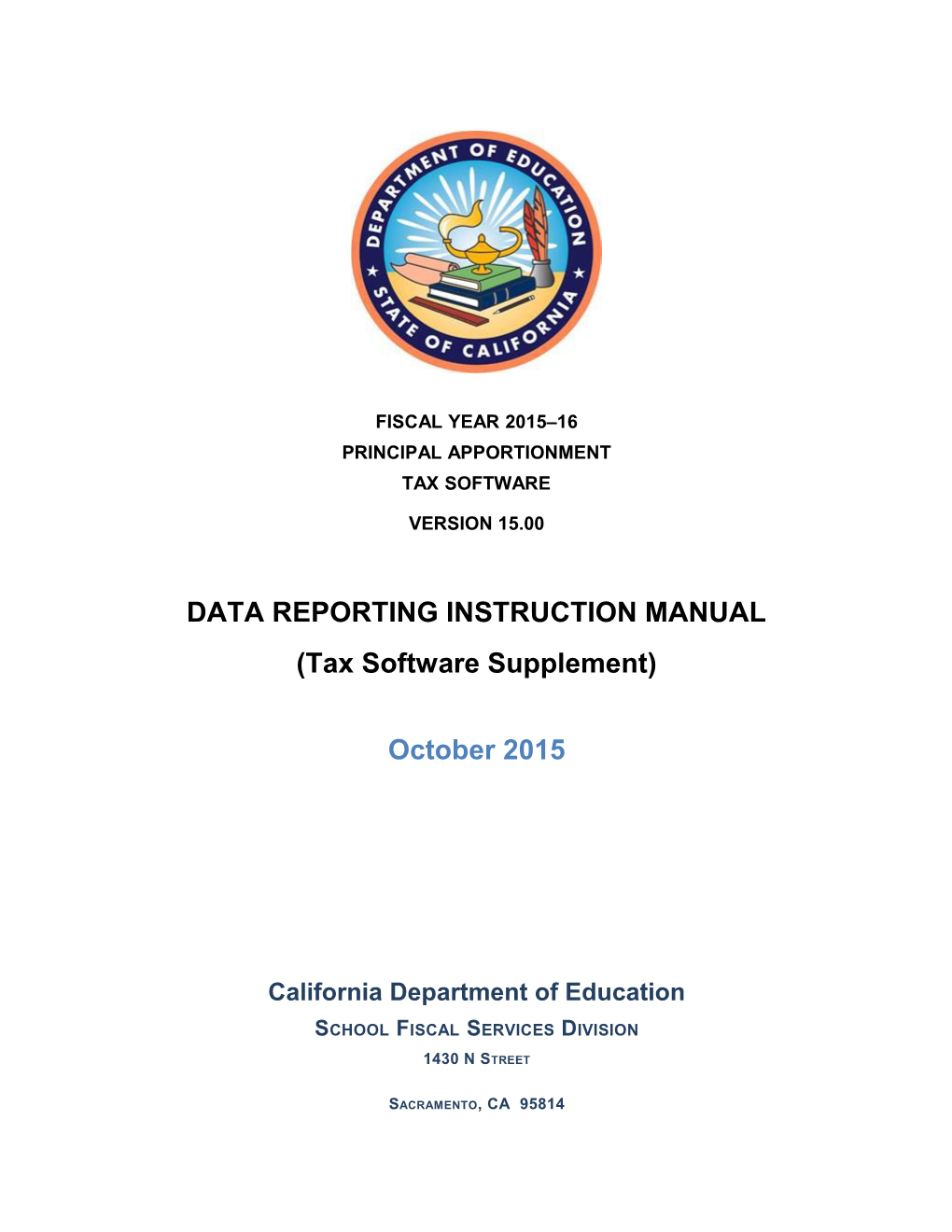 Tax Software DRIM, FY 2015-16 - Principal Apportionment (CA Dept of Education)