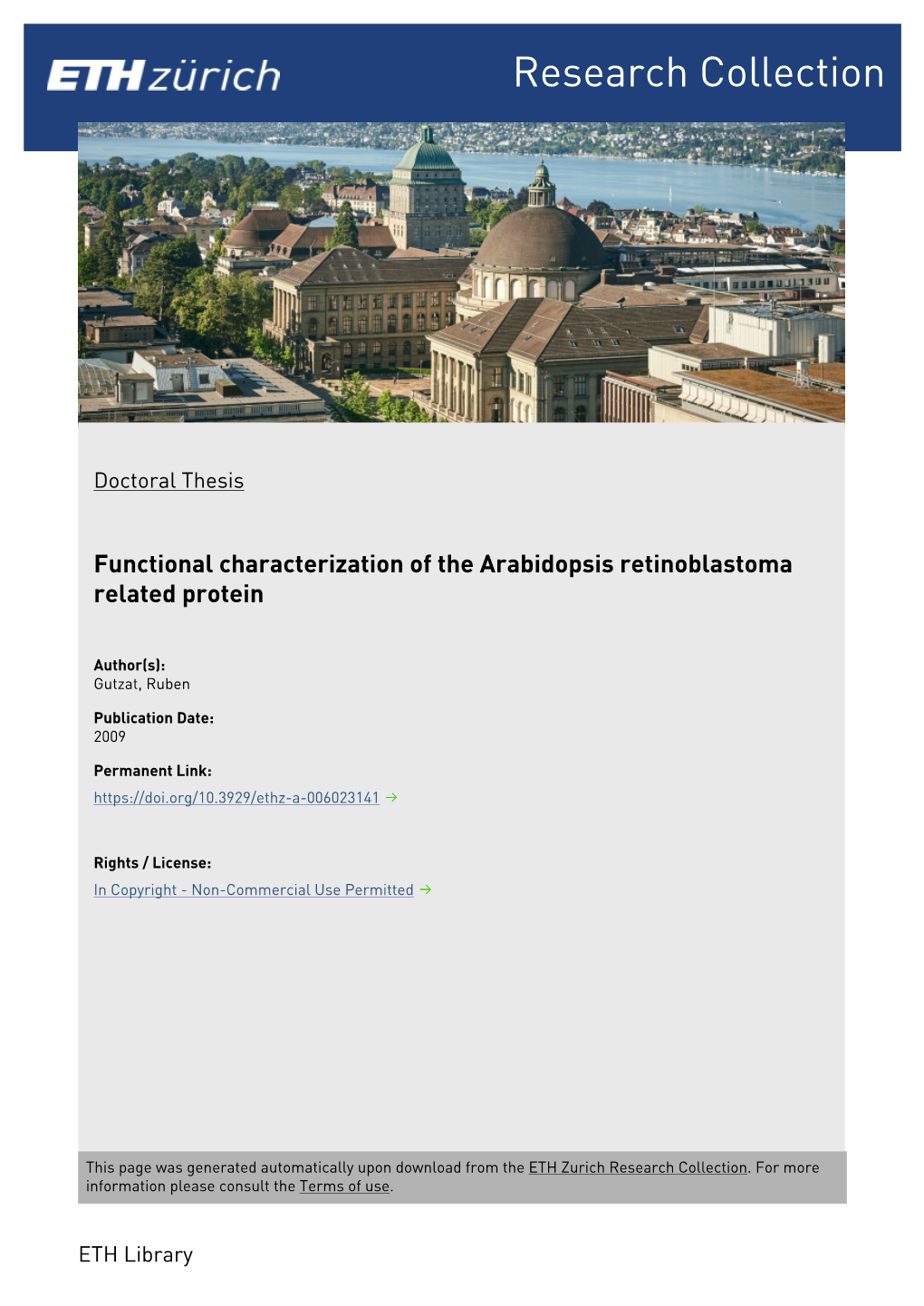 Functional Characterization of the Arabidopsis Retinoblastoma Related Protein