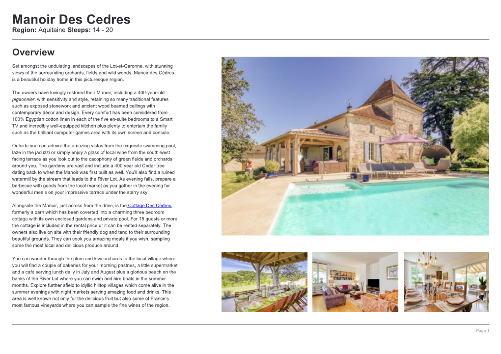 Manoir Des Cedres Region: Aquitaine Sleeps: 14 - 20