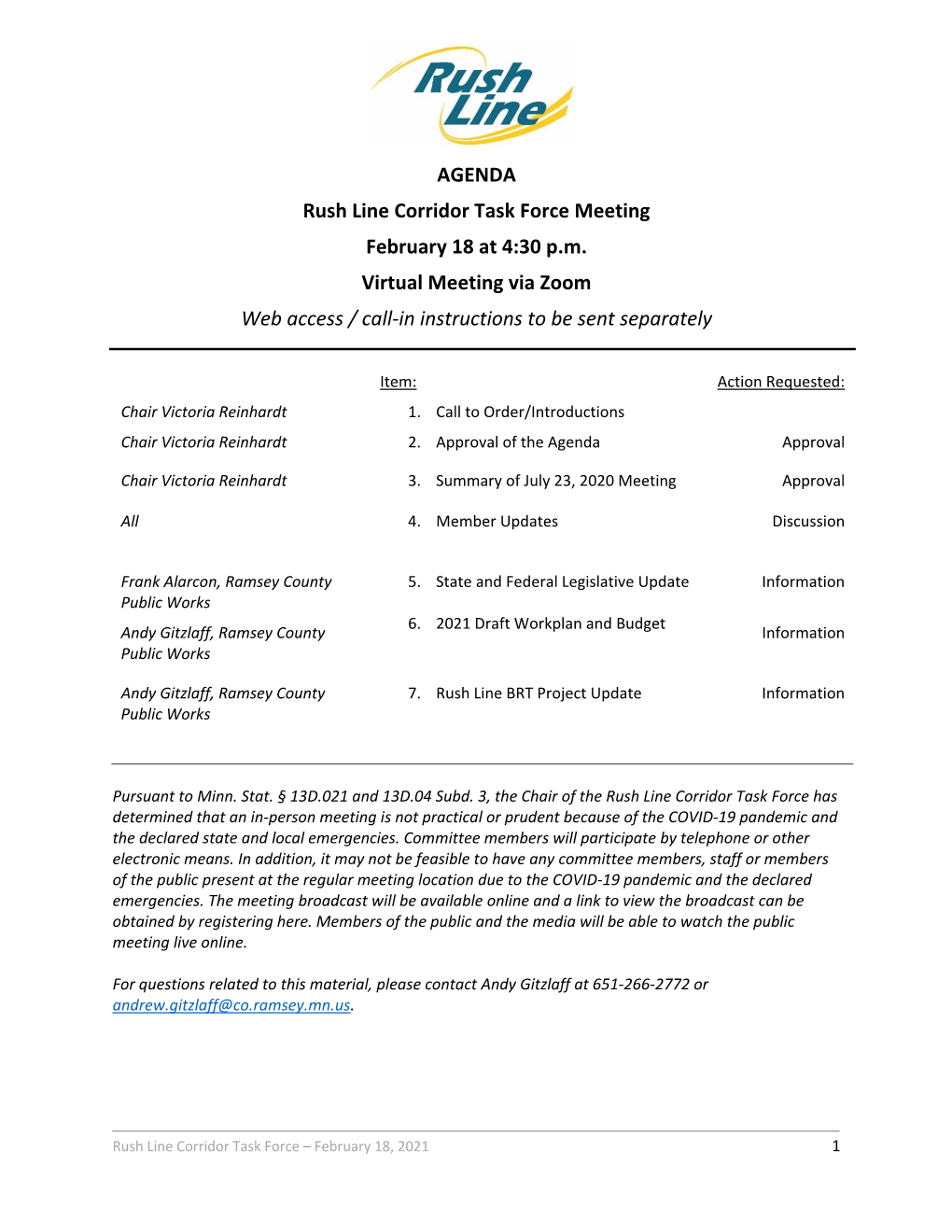 AGENDA Rush Line Corridor Task Force Meeting February 18 at 4:30 P.M