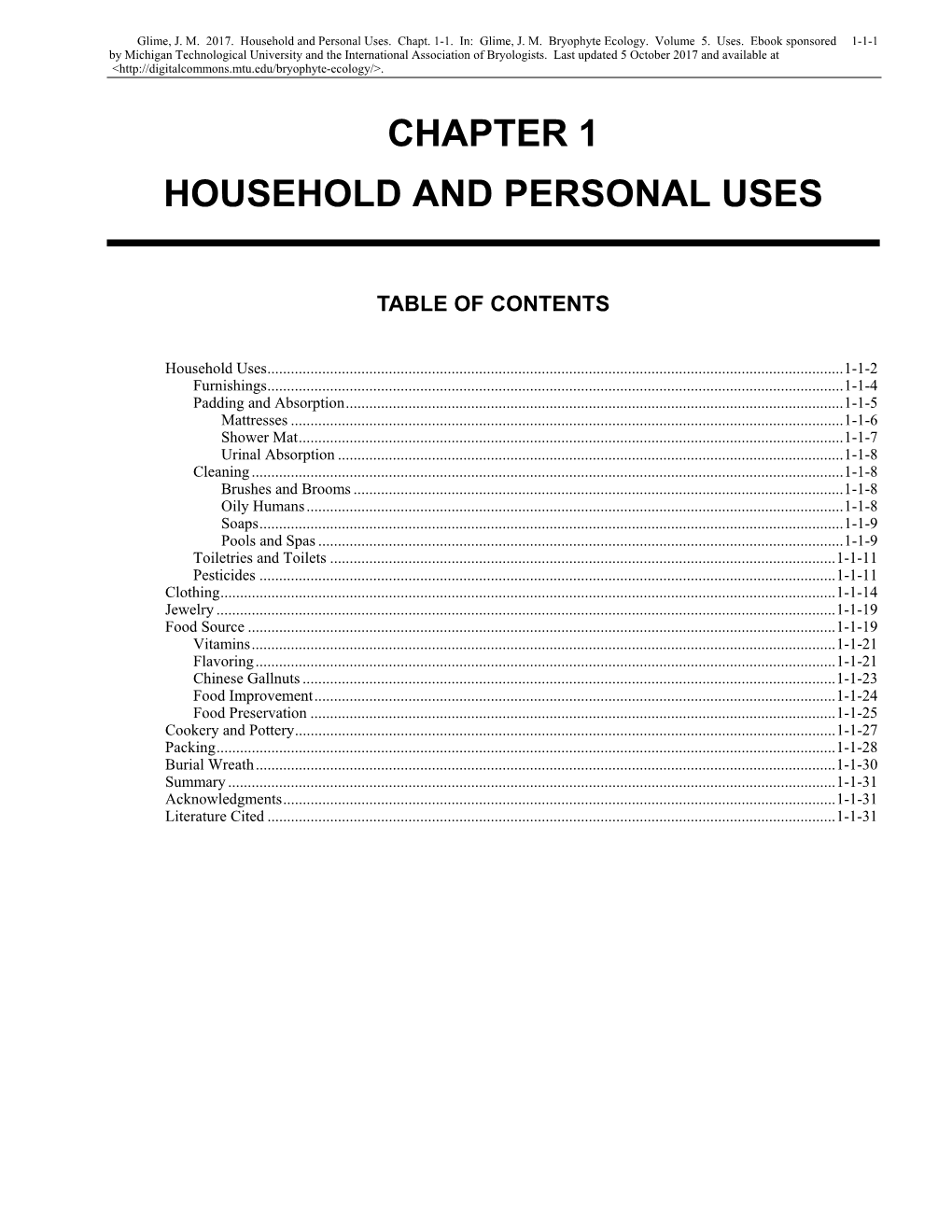 Household and Personal Uses