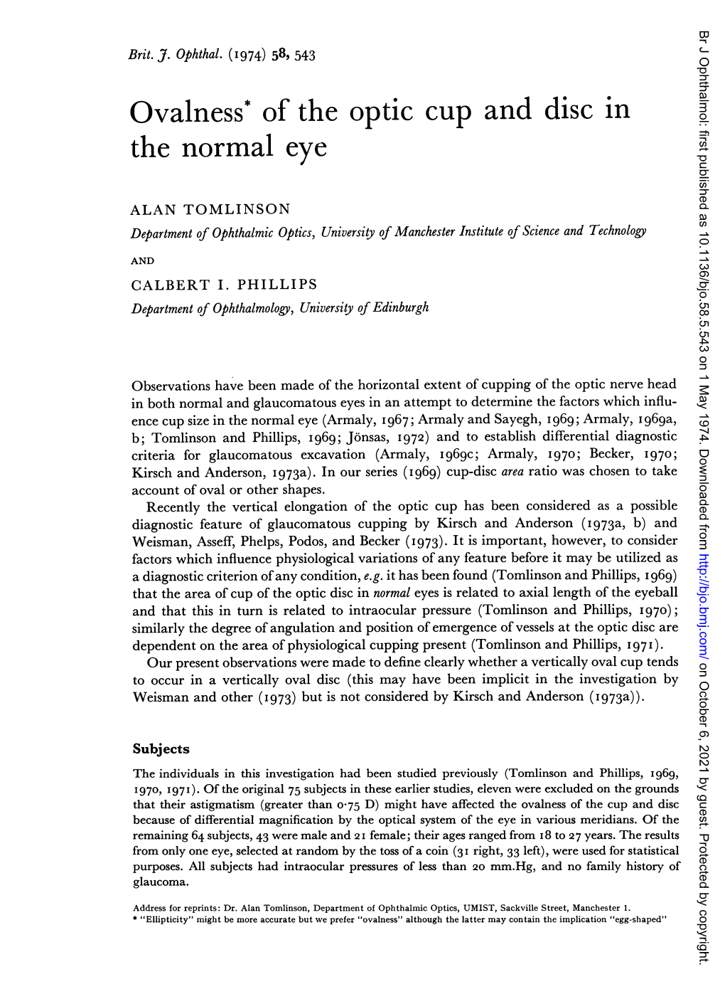 Ovalness* of the Optic Cup and Disc in the Normal Eye