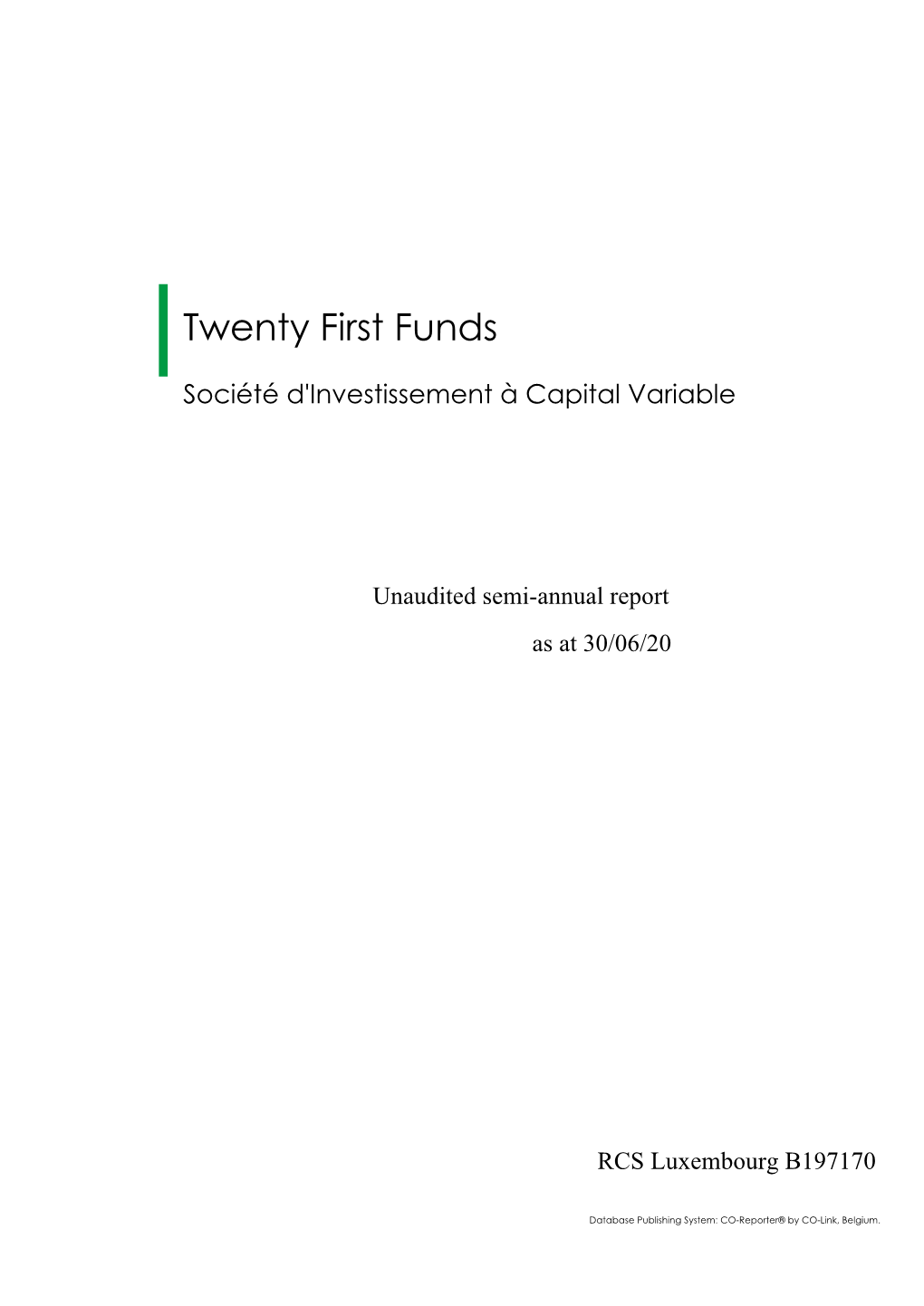 Twenty First Funds