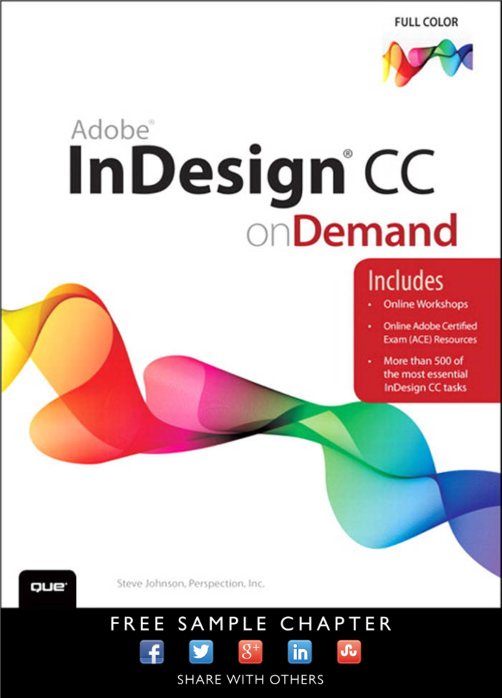 Adobe® Indesign® CC on Demand Publisher Paul Boger Copyright © 2013 by Perspection, Inc
