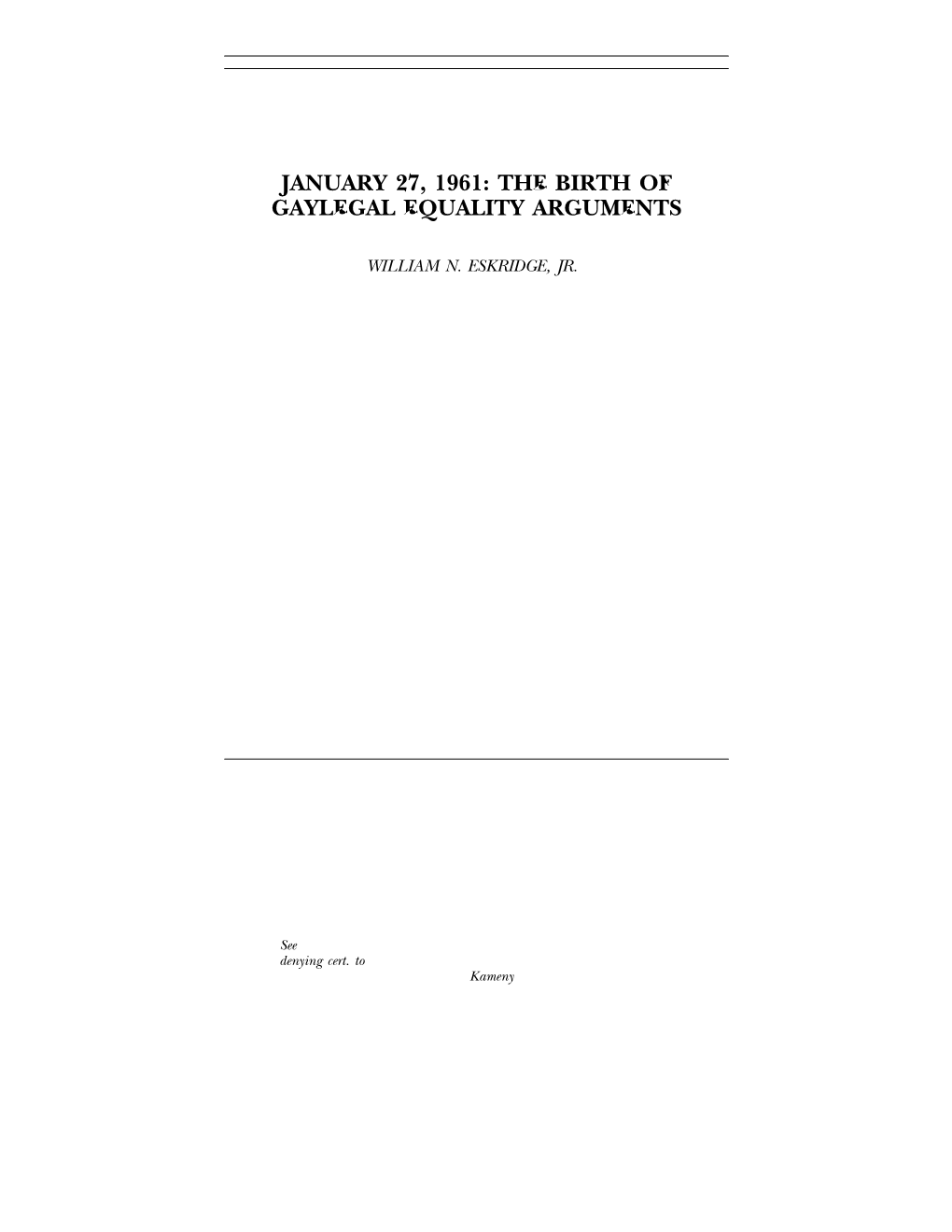 January 27, 1961: the Birth of Gaylegal Equality Arguments