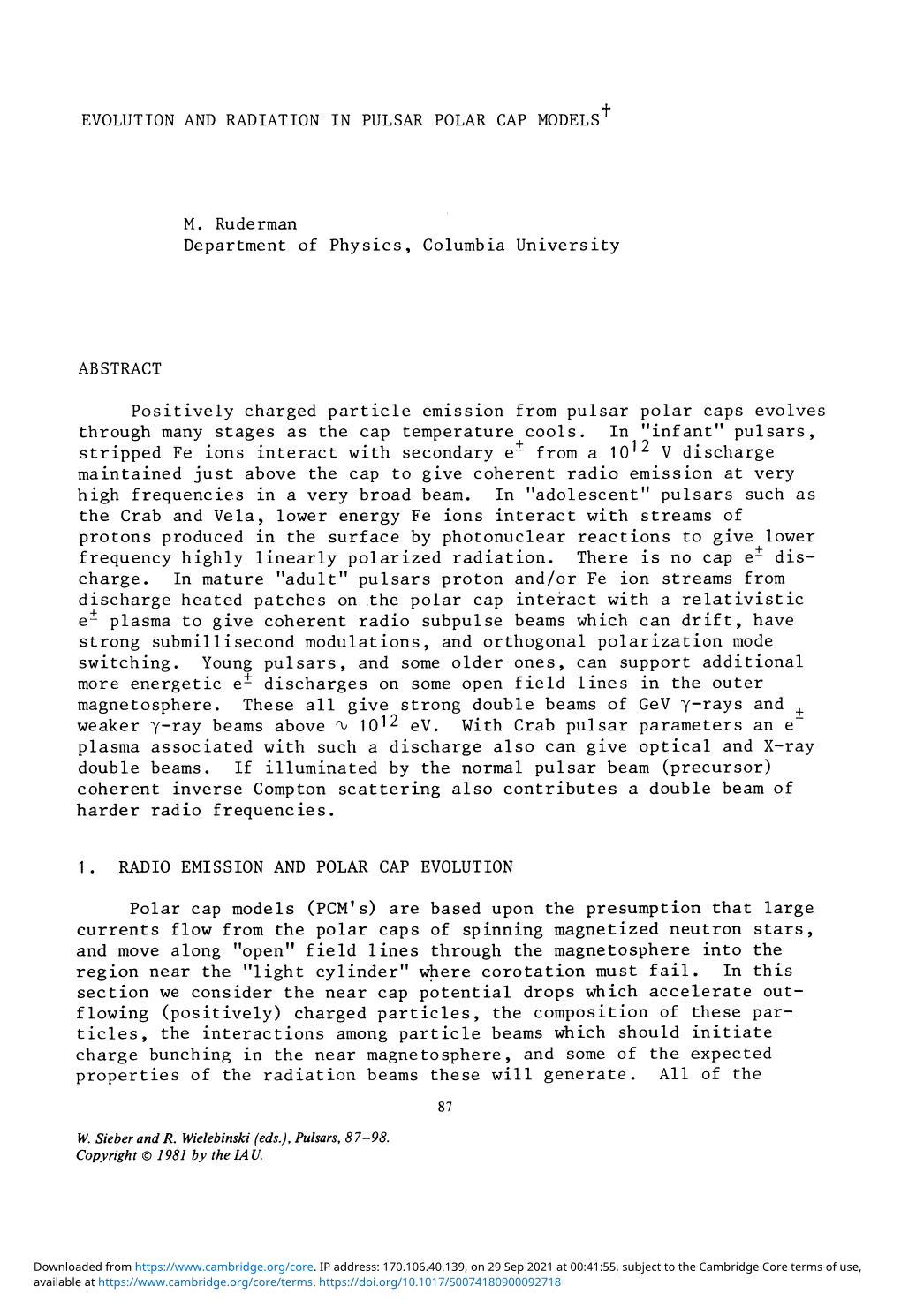 Evolution and Radiation in Pulsar Polar Cap Models M