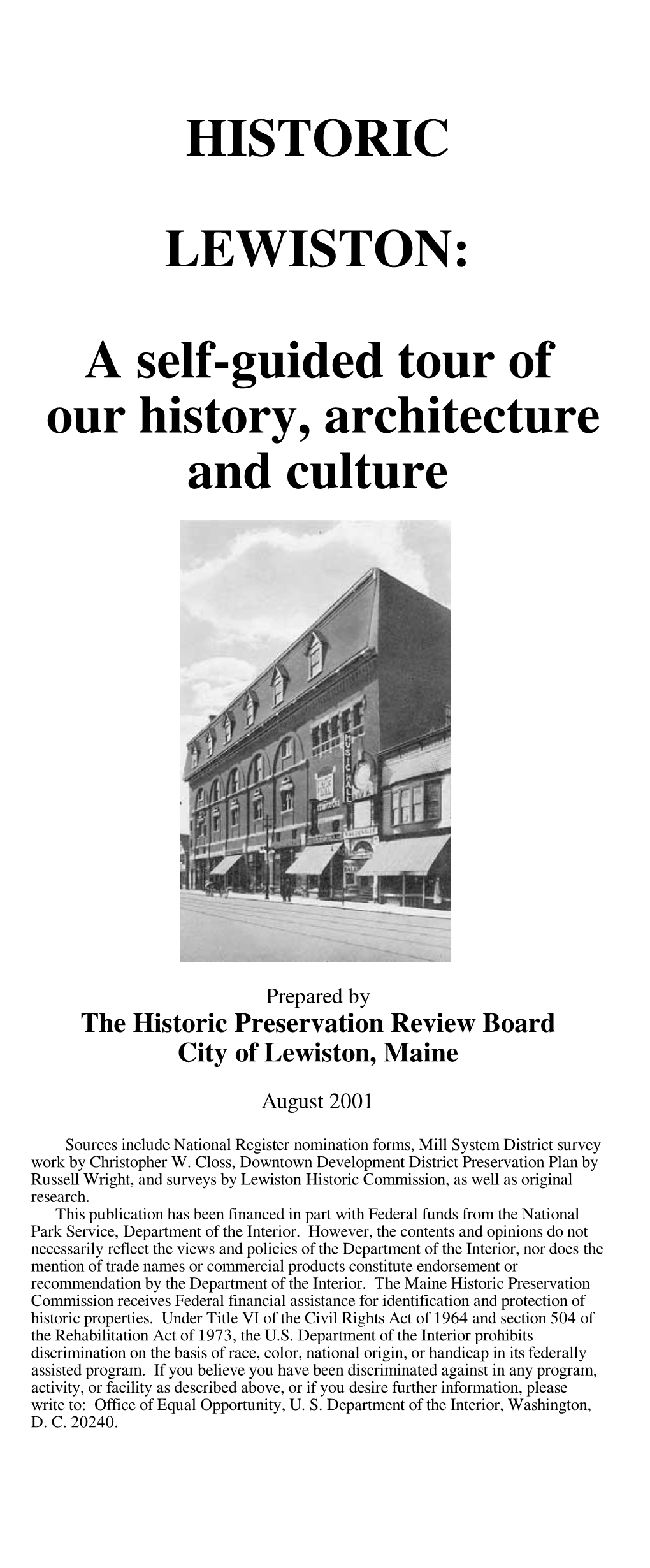 HISTORIC LEWISTON: a Self-Guided Tour of Our History, Architecture And