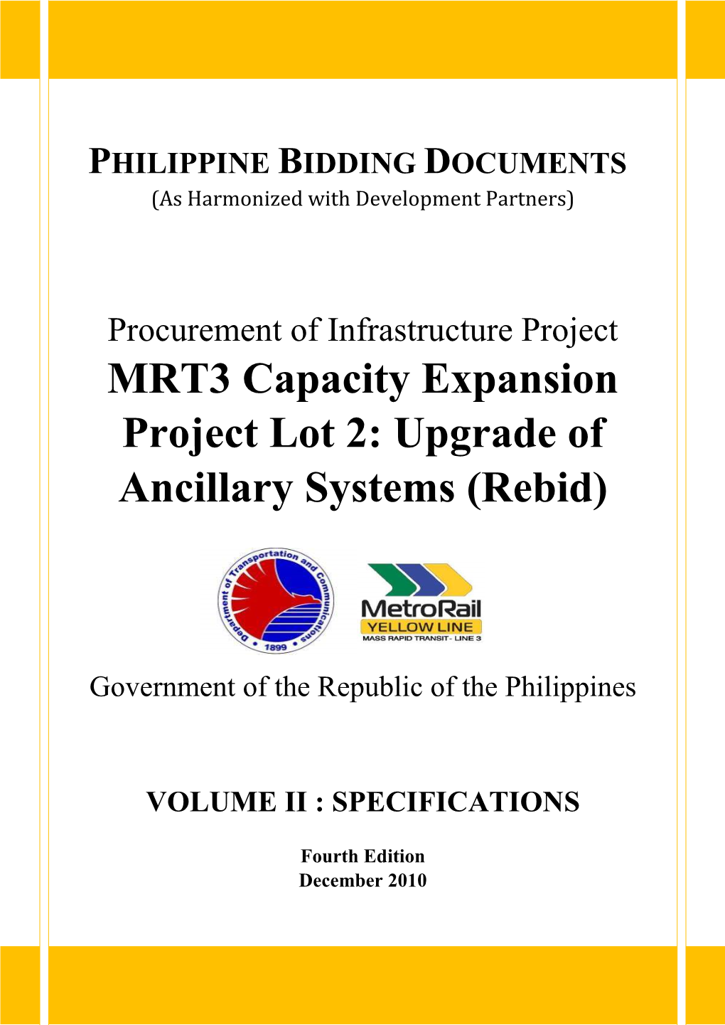 MRT3 Capacity Expansion Project Lot 2: Upgrade of Ancillary Systems