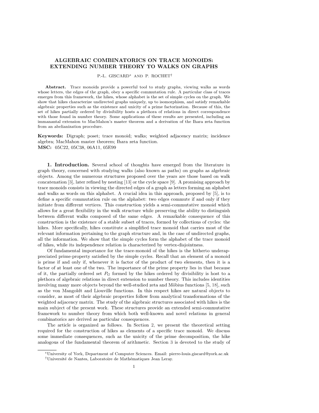 Algebraic Combinatorics on Trace Monoids: Extending Number Theory to Walks on Graphs