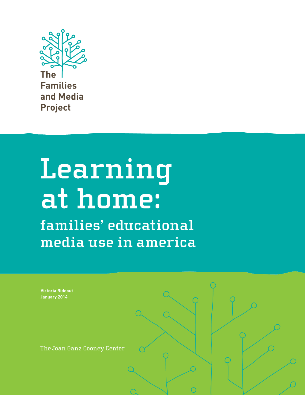 Learning at Home: Families' Educational Media Use in America