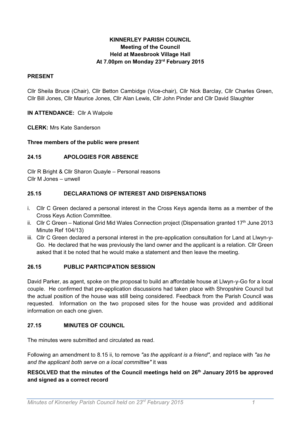 Minutes of Kinnerley Parish Council Held on 23Rd February 2015 1