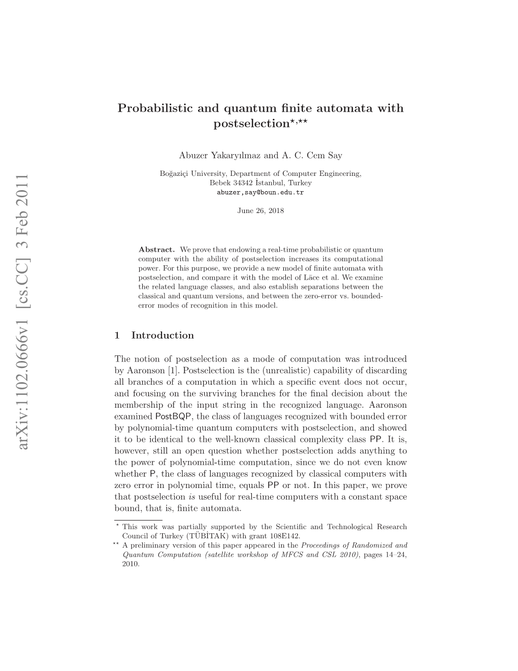 Probabilistic and Quantum Finite Automata with Postselection