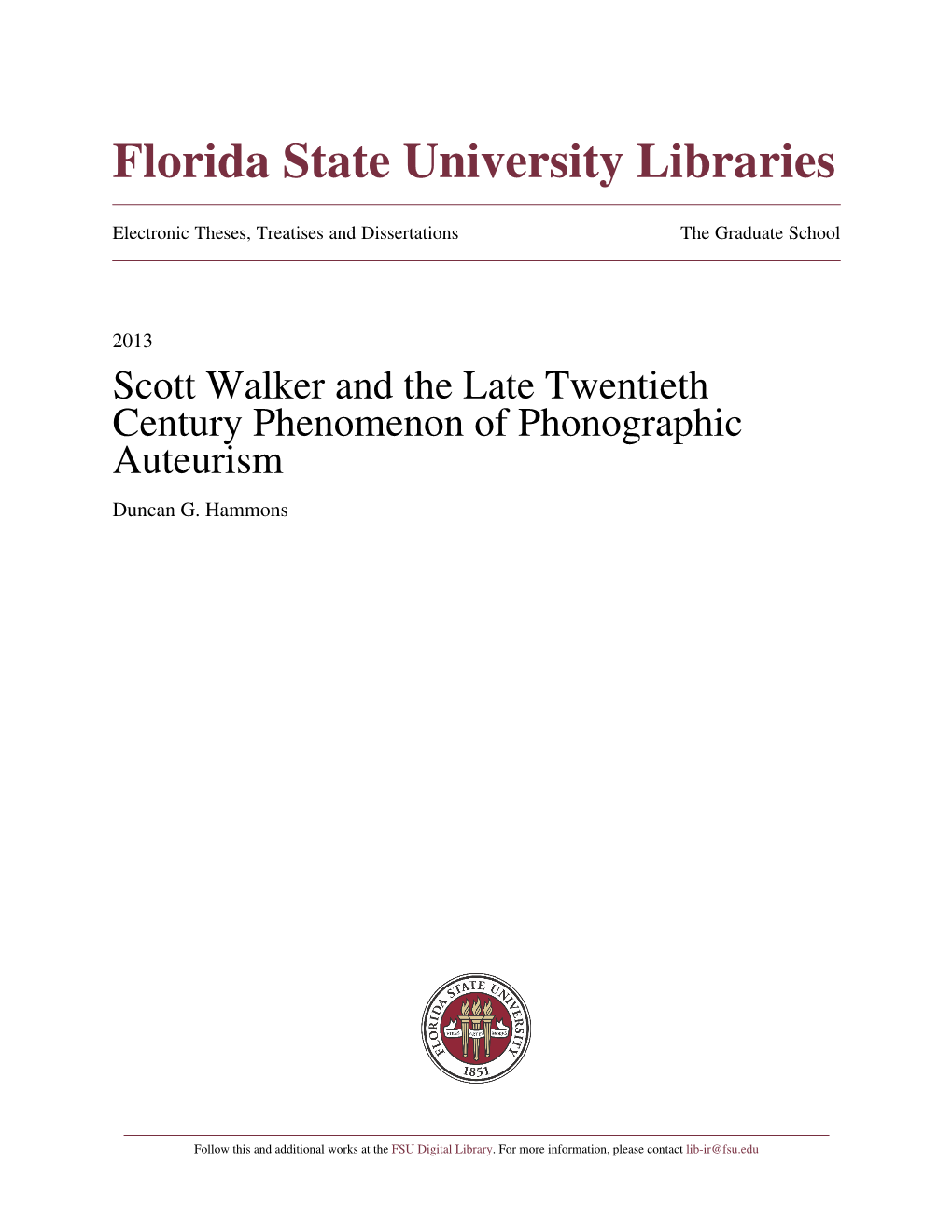 Scott Walker and the Late Twentieth Century Phenomenon of Phonographic Auteurism Duncan G