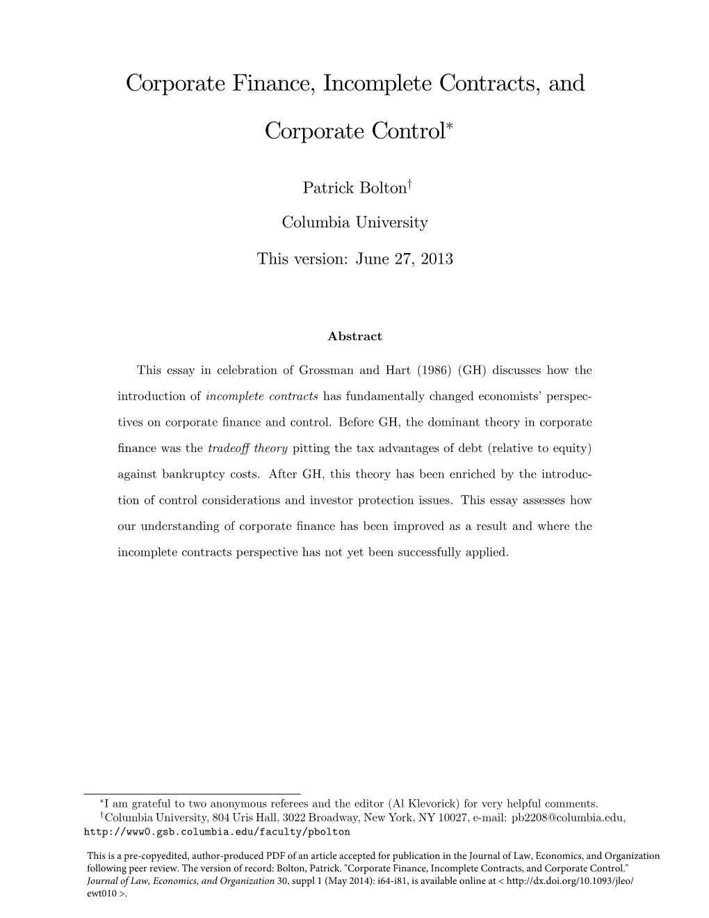 Corporate Finance, Incomplete Contracts, and Corporate Control*