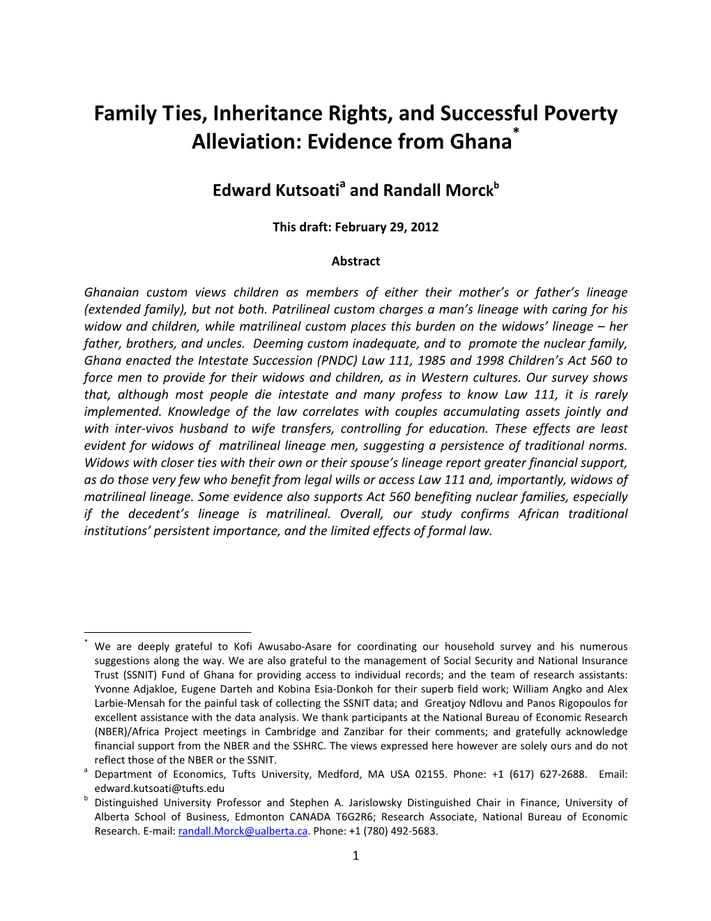 Family Ties, Inheritance Rights, and Successful Poverty Alleviation: Evidence from Ghana*