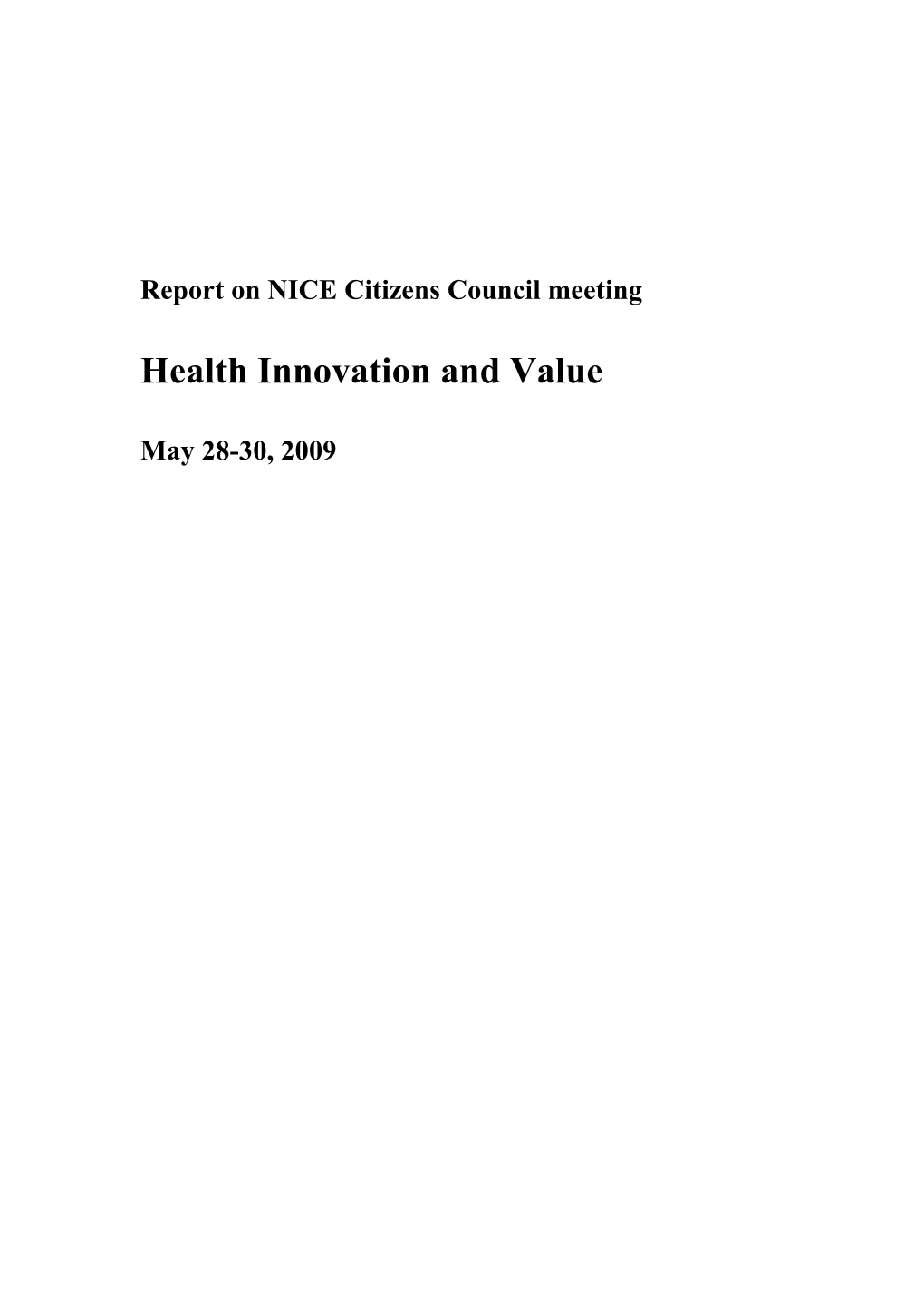 Report on NICE Citizens Council Meeting