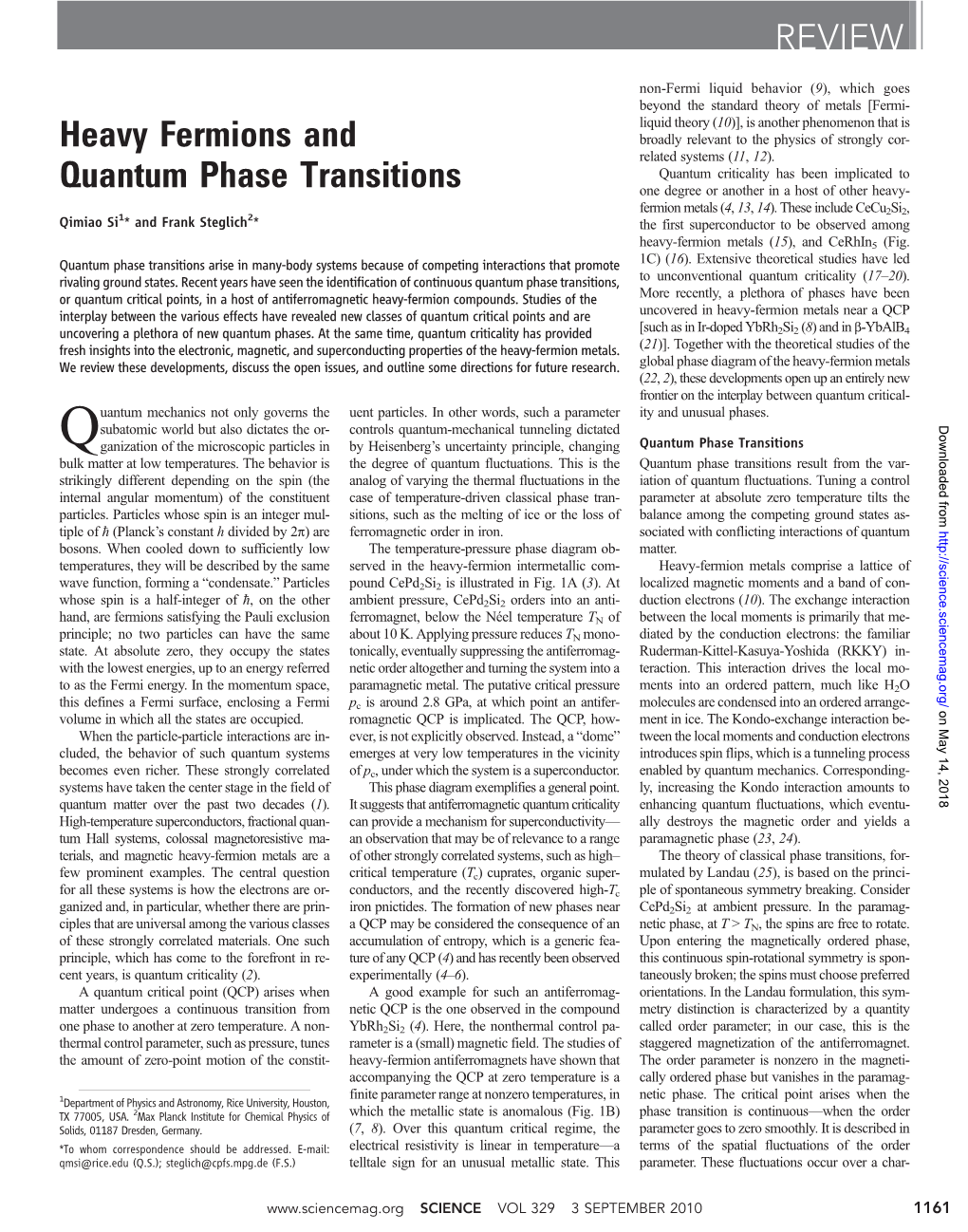 Heavy Fermions and Quantum Phase Transitions Qimiao Si and Frank Steglich