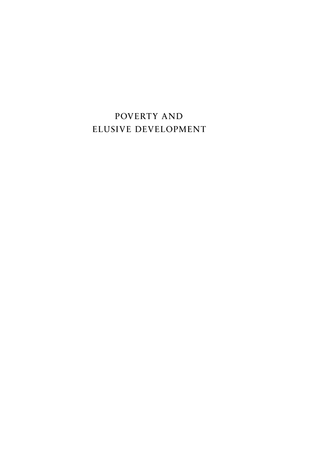 100298 Poverty and Elusive Developement BM 100101 V2.Indd