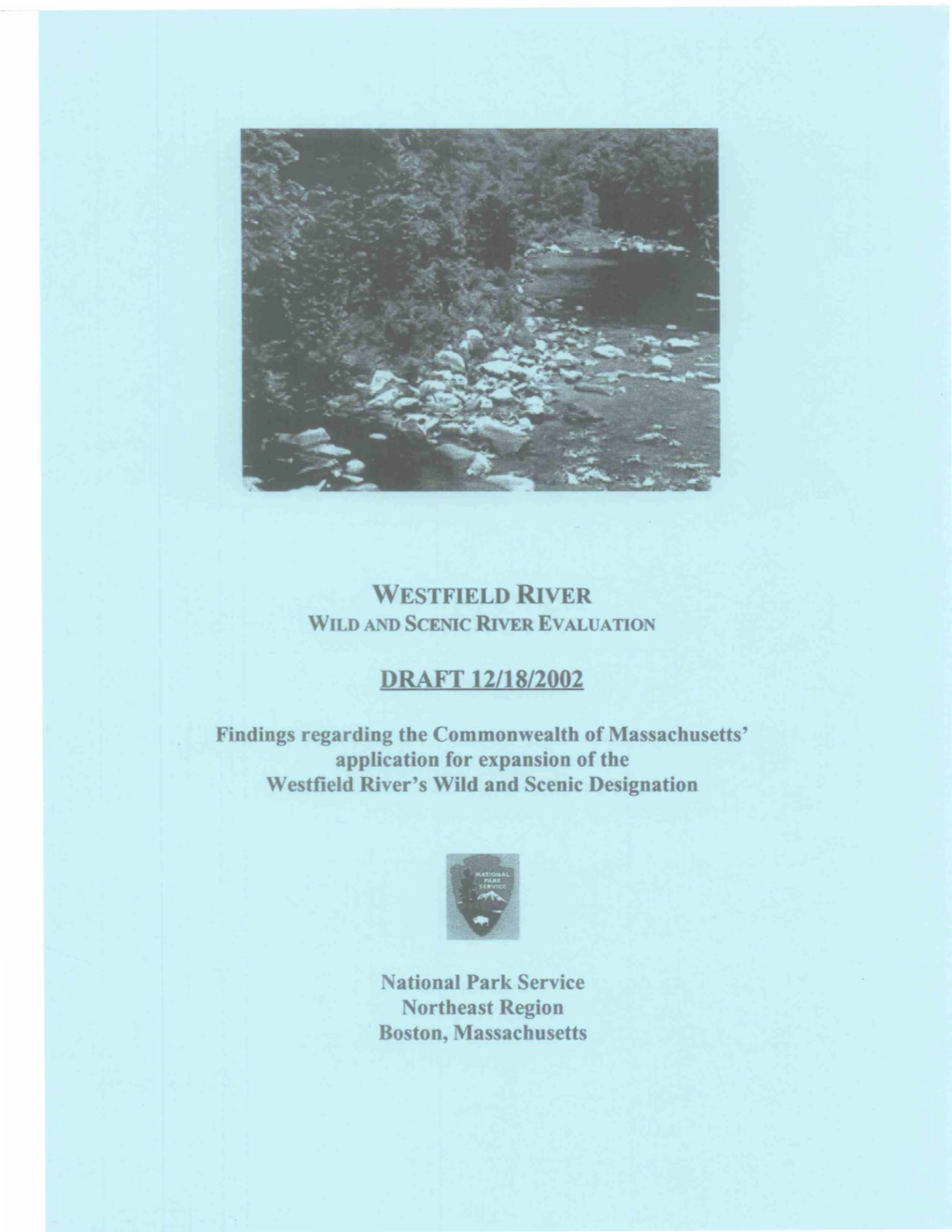 Massachusetts' Application for Expansion of the Westfield River's Wild and Scenic Designation