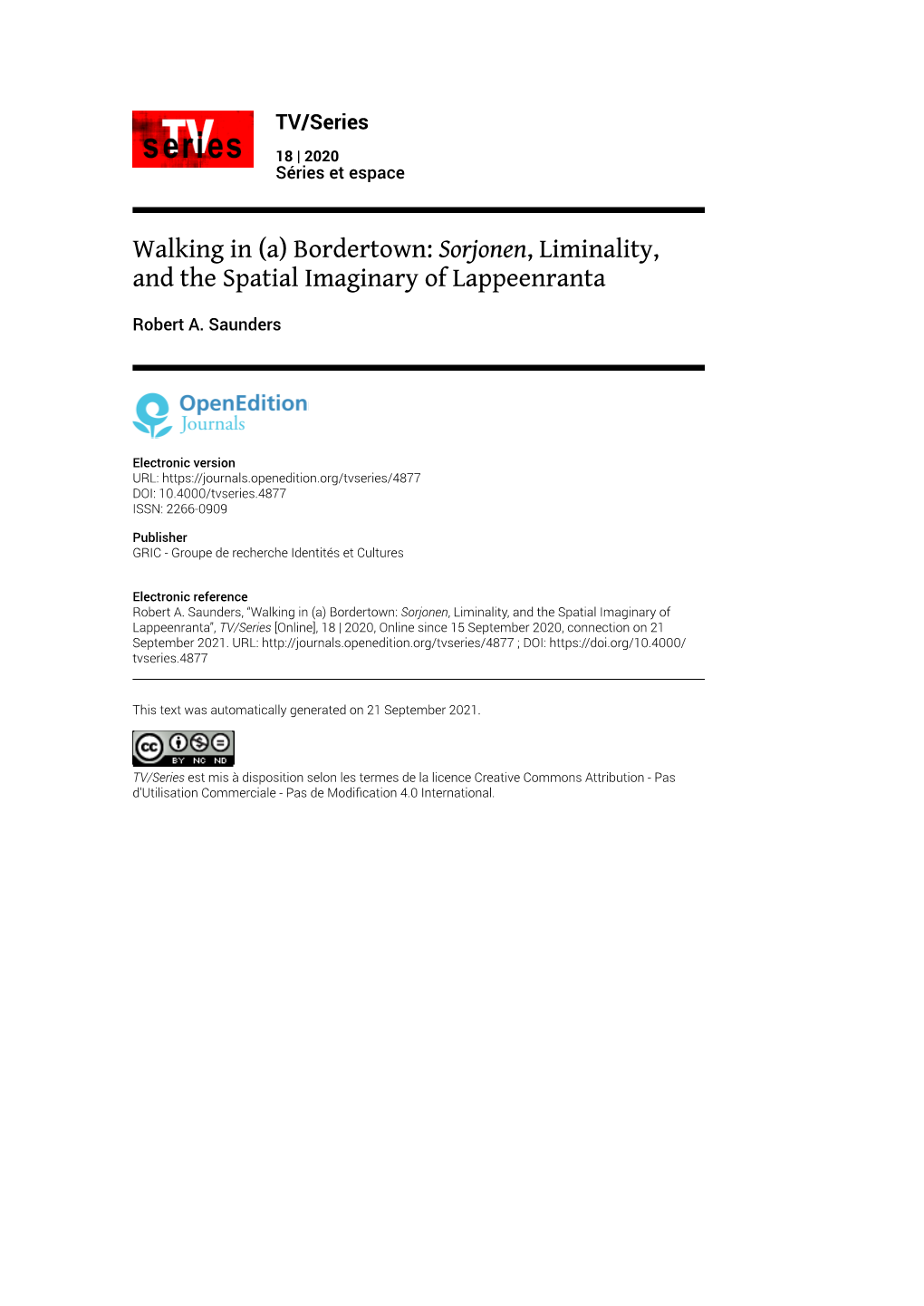 TV/Series, 18 | 2020 Walking in (A) Bordertown: Sorjonen, Liminality, and the Spatial Imaginary Of