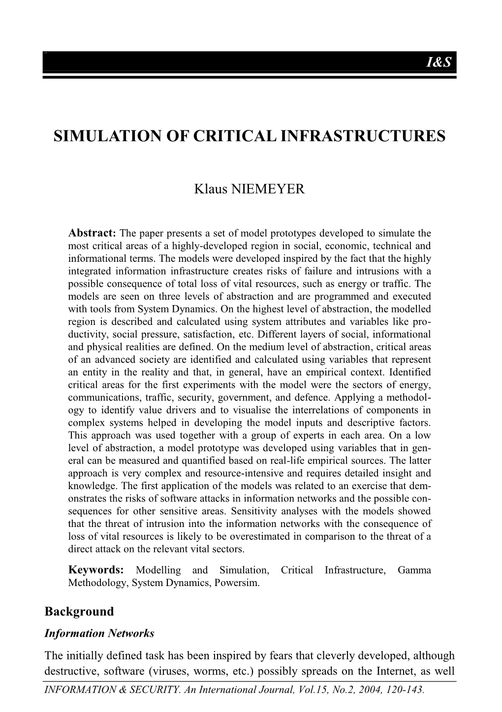 Simulation of Critical Infrastructures