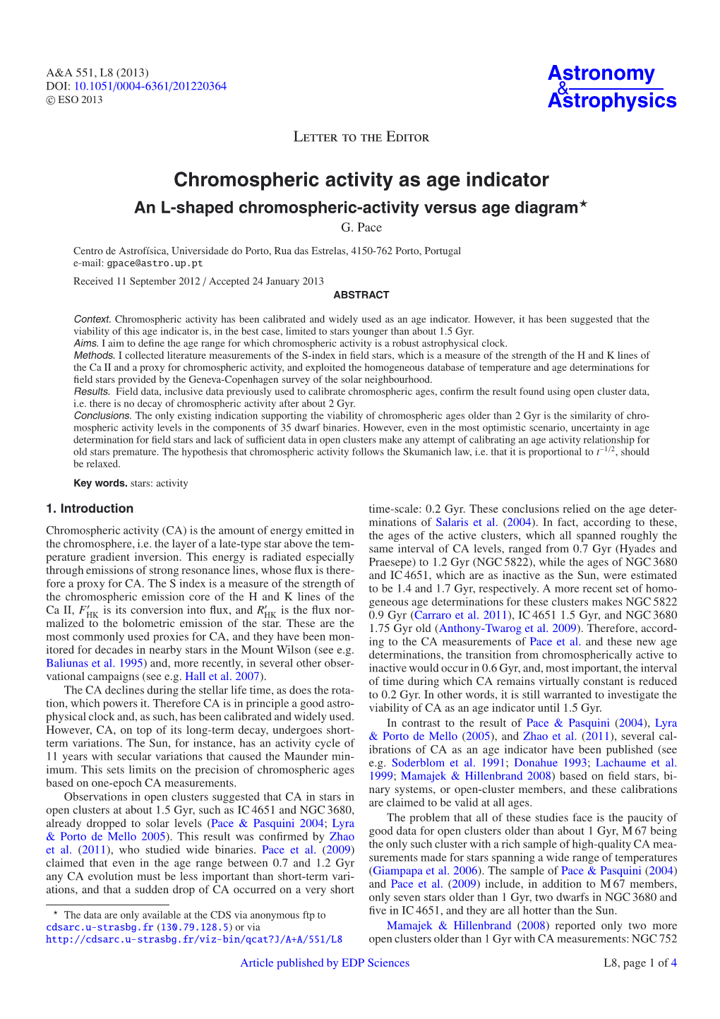 Chromospheric Activity As Age Indicator an L-Shaped Chromospheric-Activity Versus Age Diagram G