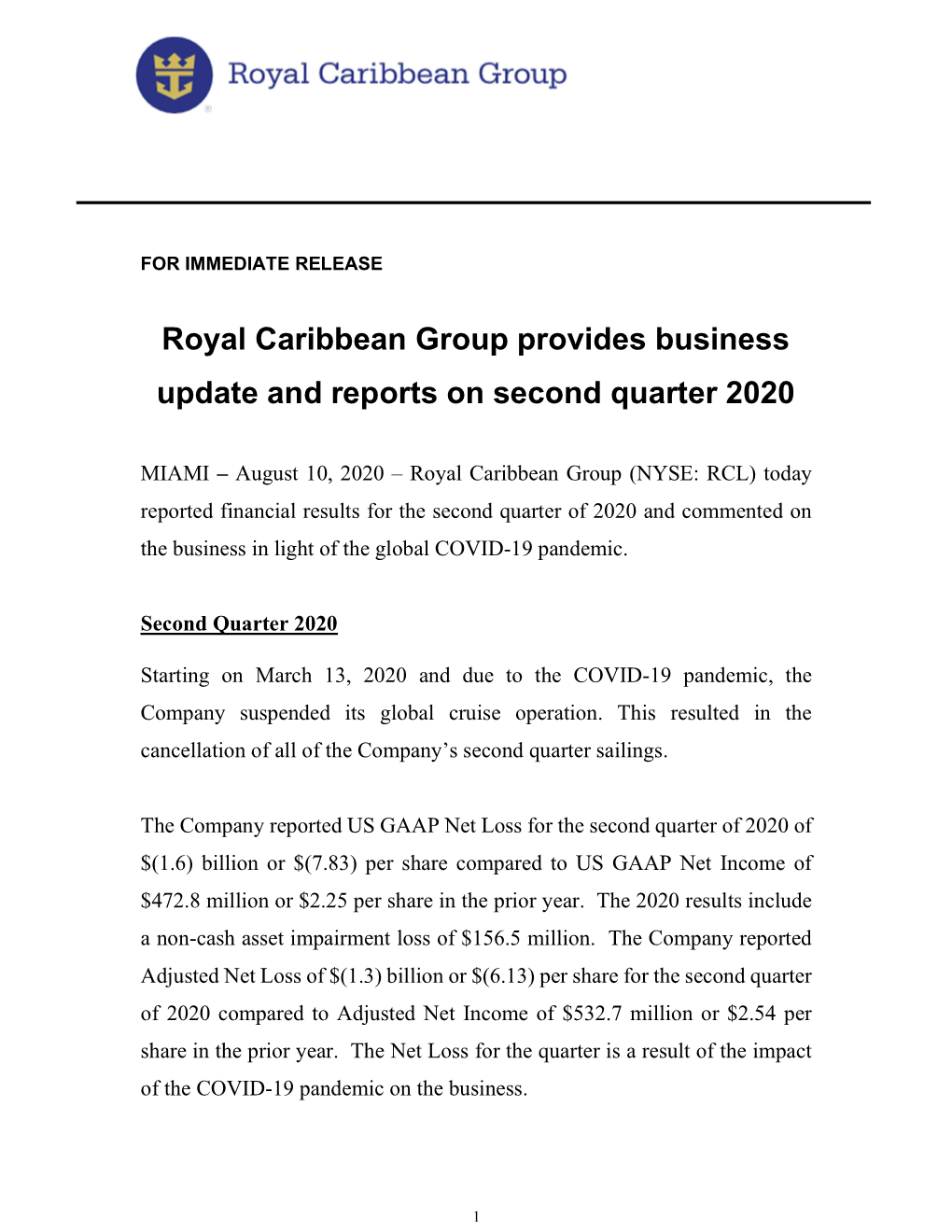 Royal Caribbean Group Provides Business Update and Reports on Second Quarter 2020