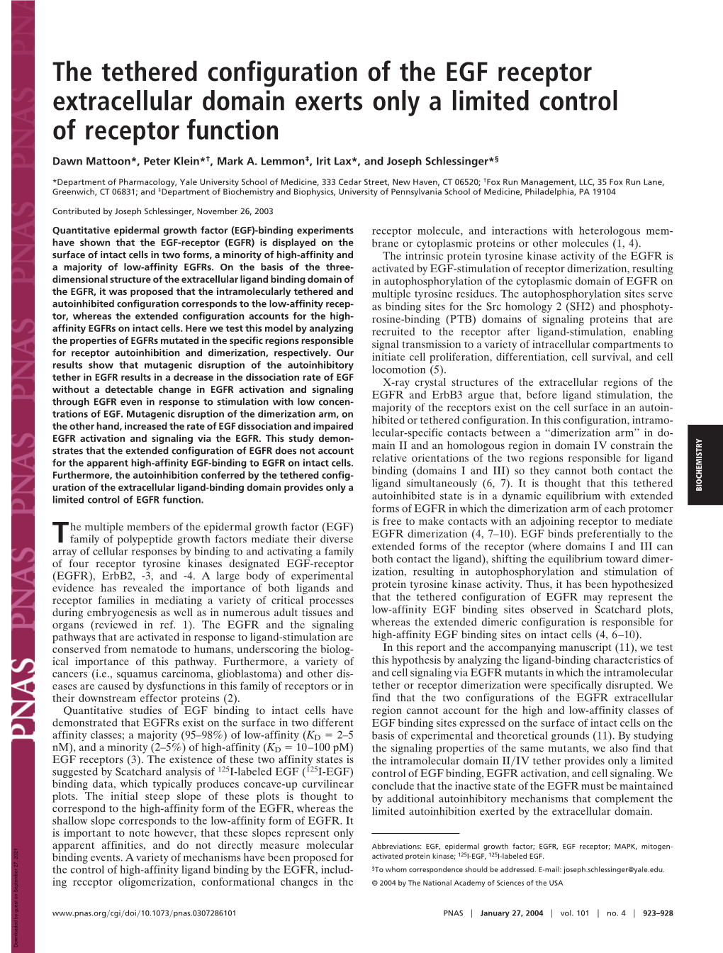 The Tethered Configuration of the EGF Receptor Extracellular Domain Exerts Only a Limited Control of Receptor Function