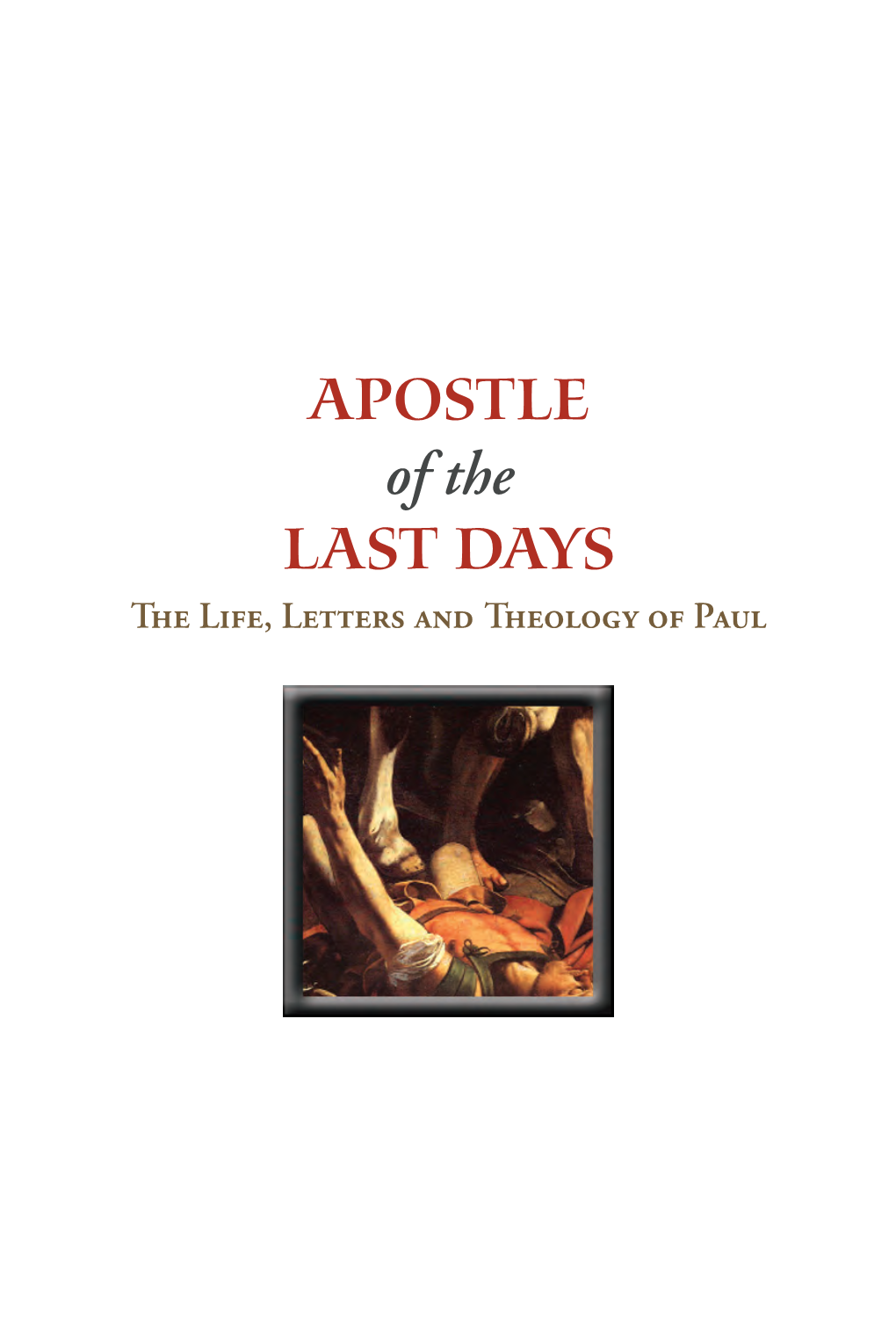 Apostle Last Days