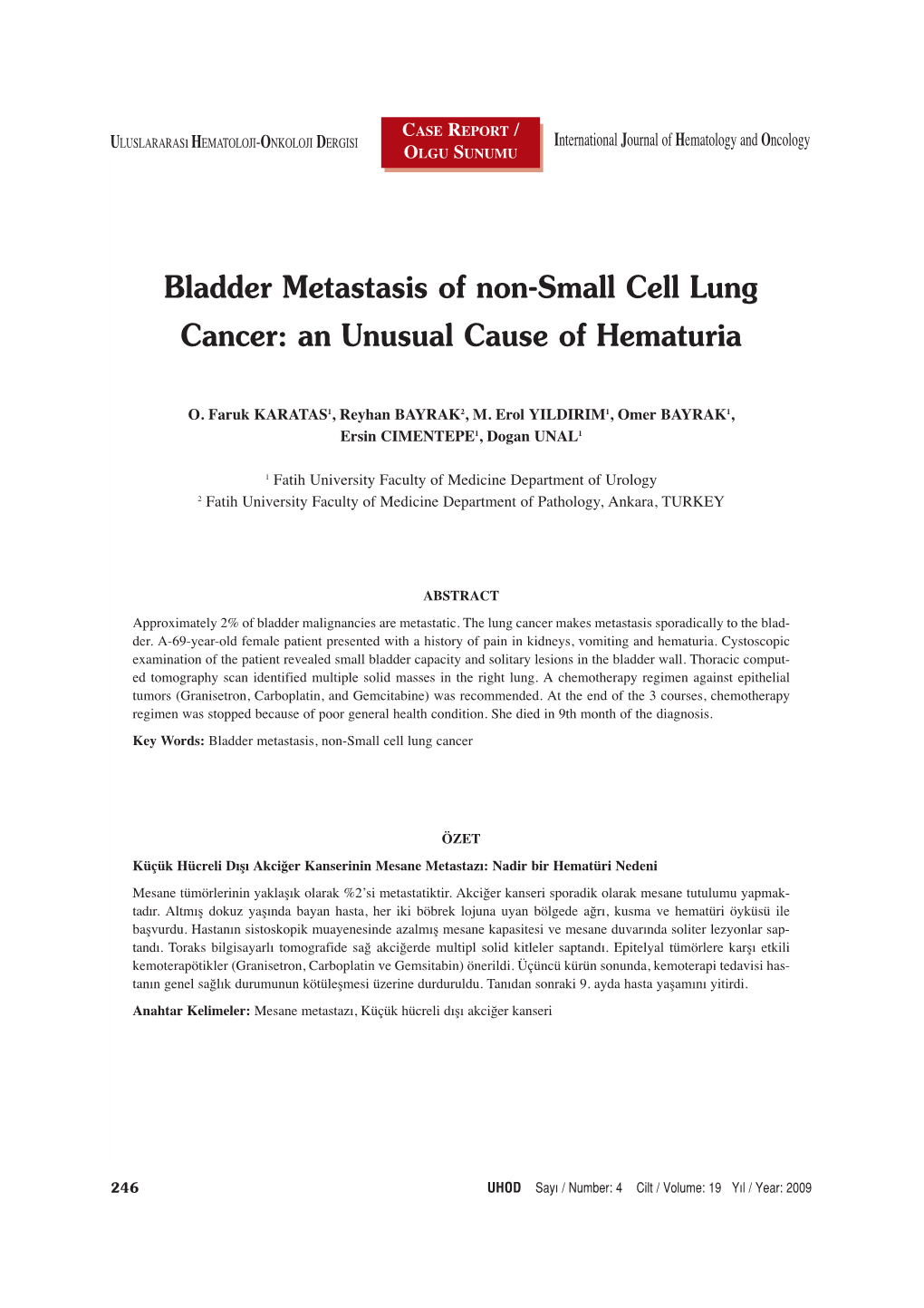 Bladder Metastasis of Non-Small Cell Lung Cancer: an Unusual Cause of Hematuria