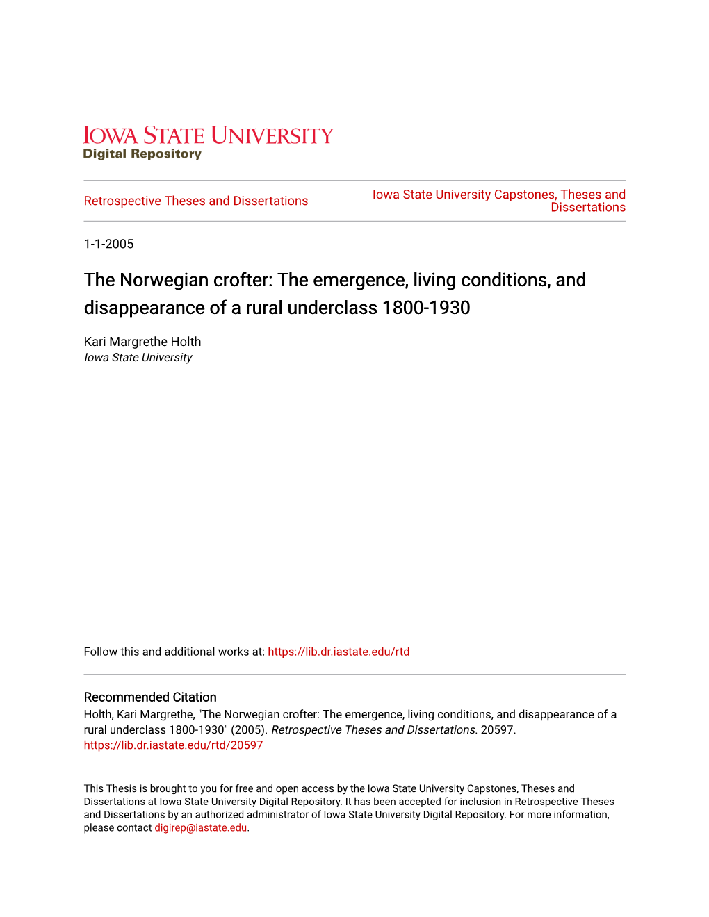 The Norwegian Crofter: the Emergence, Living Conditions, and Disappearance of a Rural Underclass 1800-1930