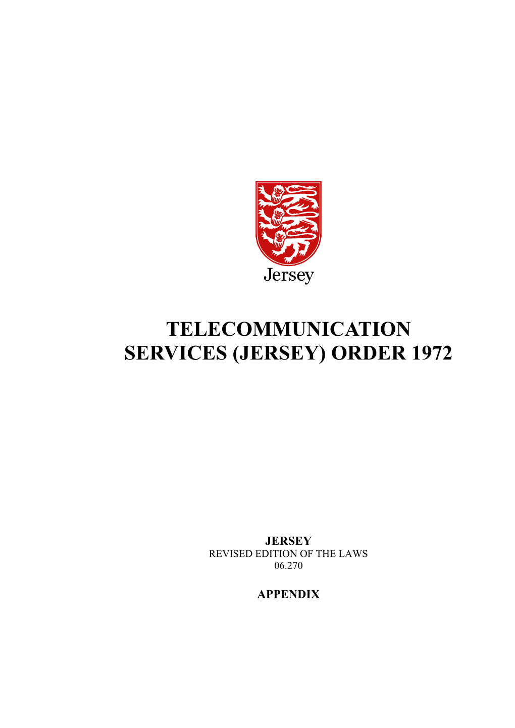 Telecommunication Services (Jersey) Order 1972