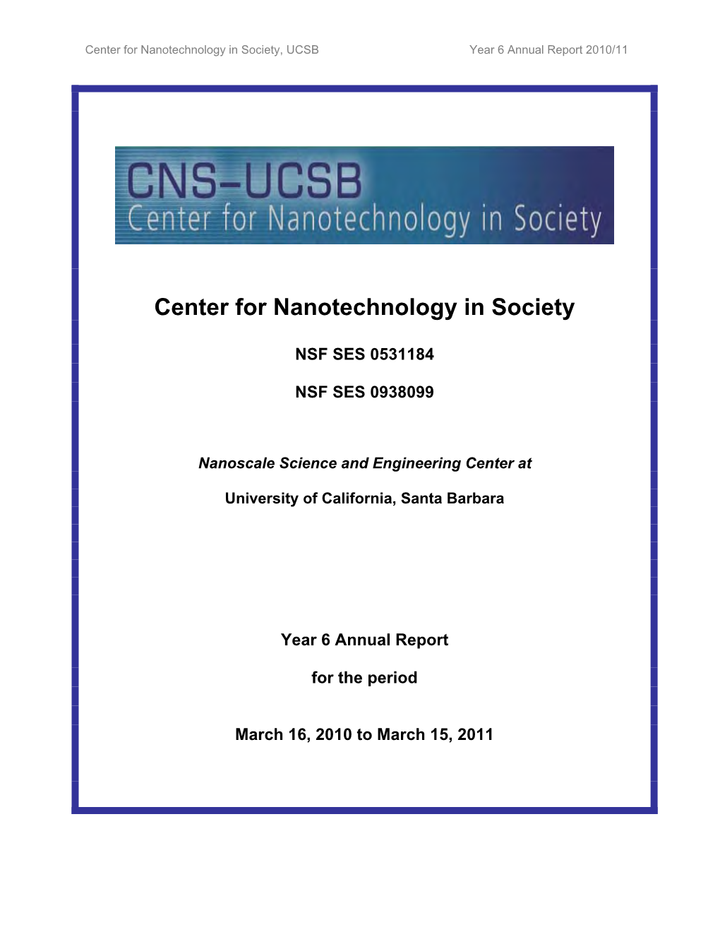 CNS-UCSB 2011 Annual Report