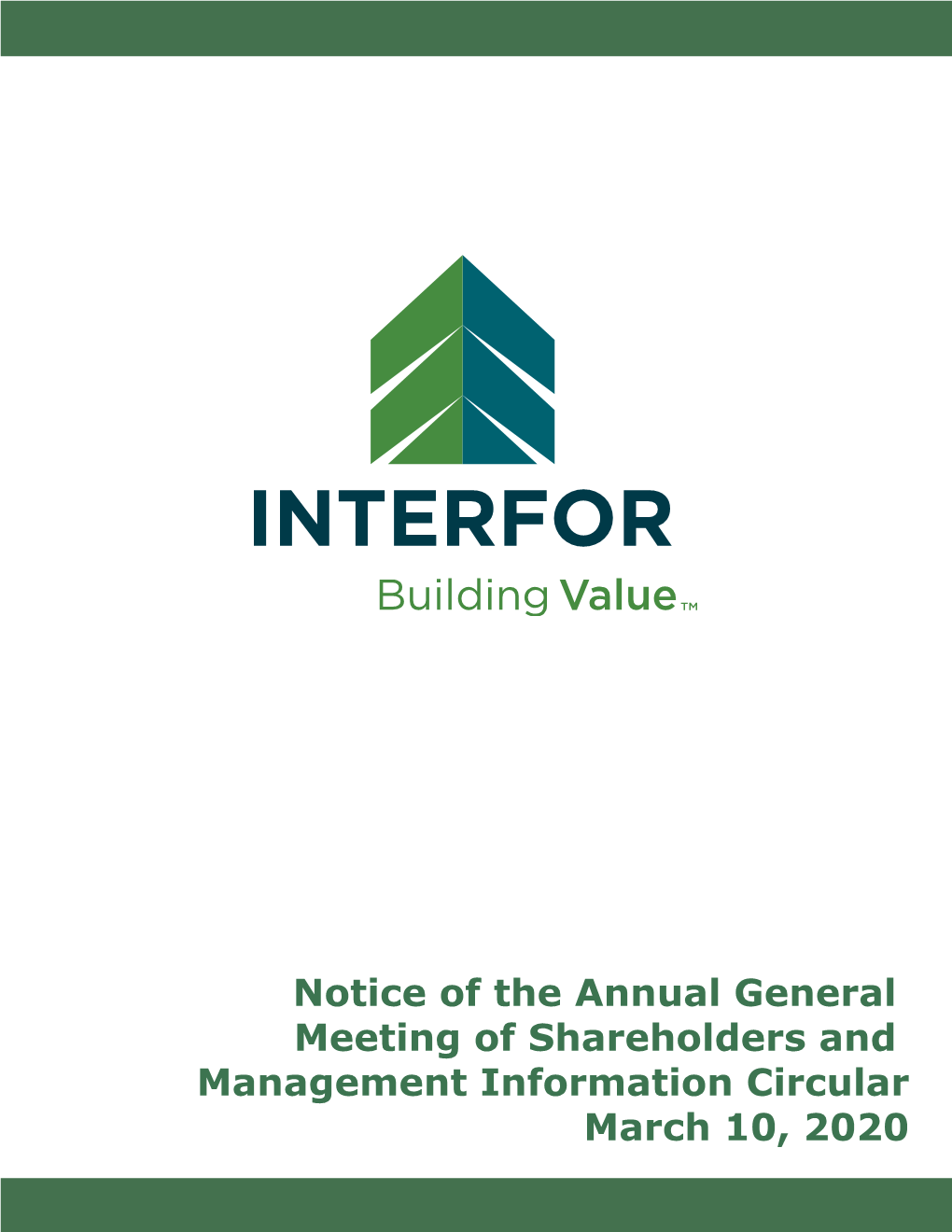 Notice of the Annual General Meeting of Shareholders and Management Information Circular March 10, 2020