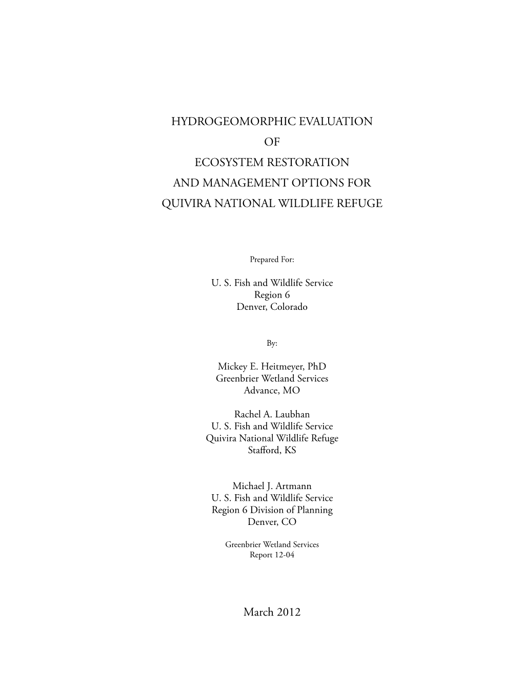 Hydrogeomorphic Evaluation of Ecosystem Restoration and Management Options for Quivira National Wildlife Refuge