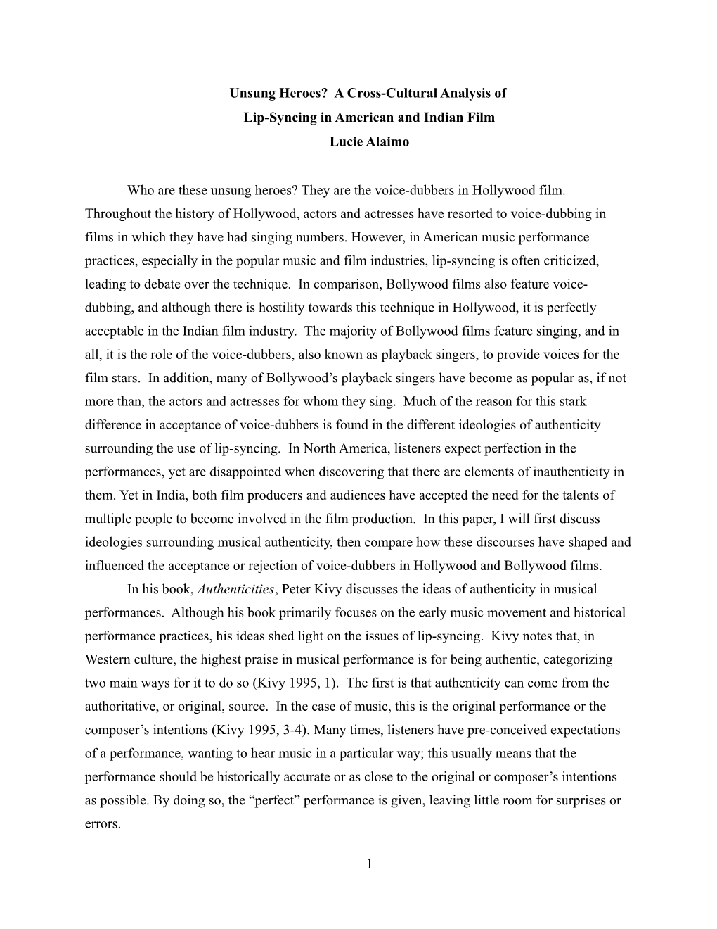 A Cross-Cultural Analysis of Lip-Syncing in American and Indian Film Lucie Alaimo