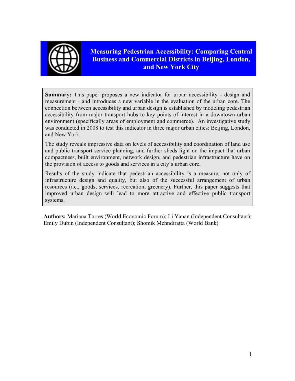 Measuring Pedestrian Accessibility: Comparing Central Business and Commercial Districts