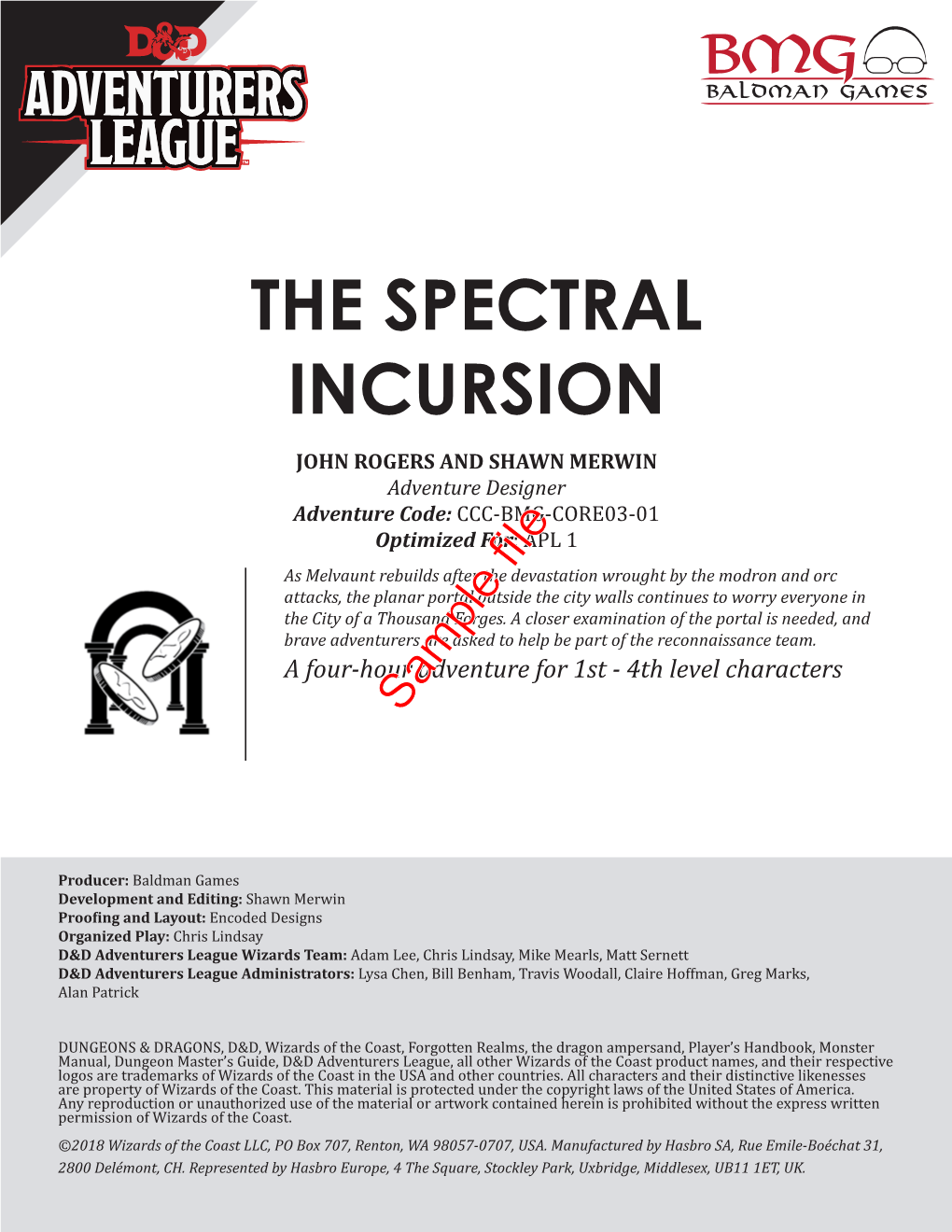 The Spectral Incursion