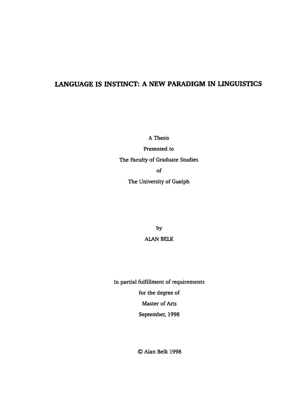 Language Is Instinct: a New Paradigm in Linguistics