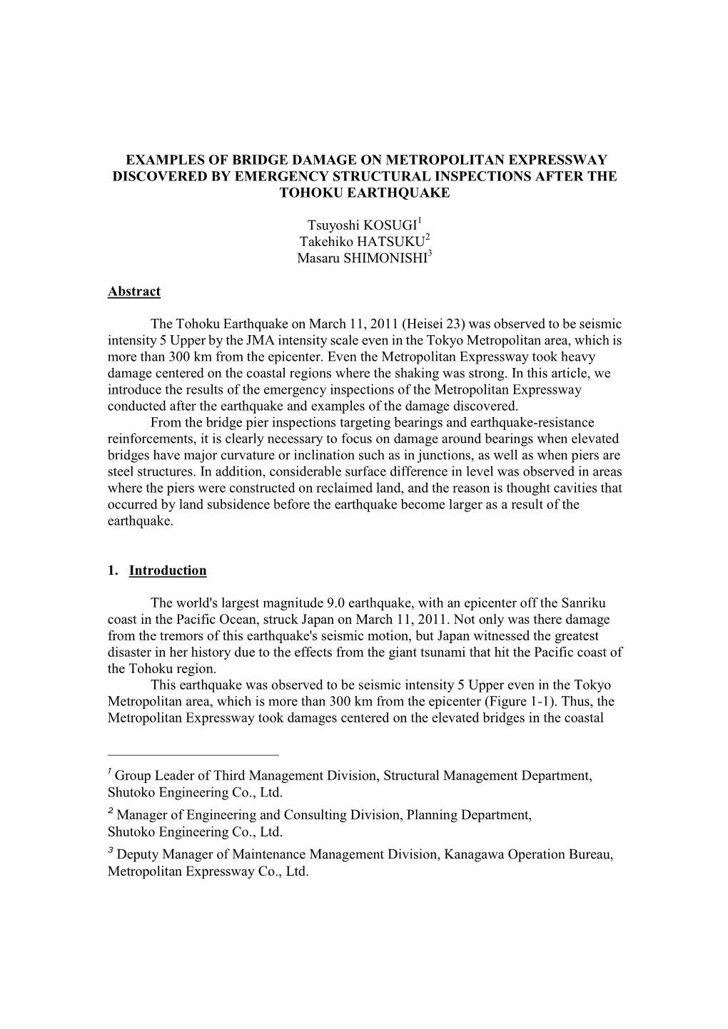 Examples of Bridge Damage on Metropolitan Expressway Discovered by Emergency Structural Inspections After the Tohoku Earthquake