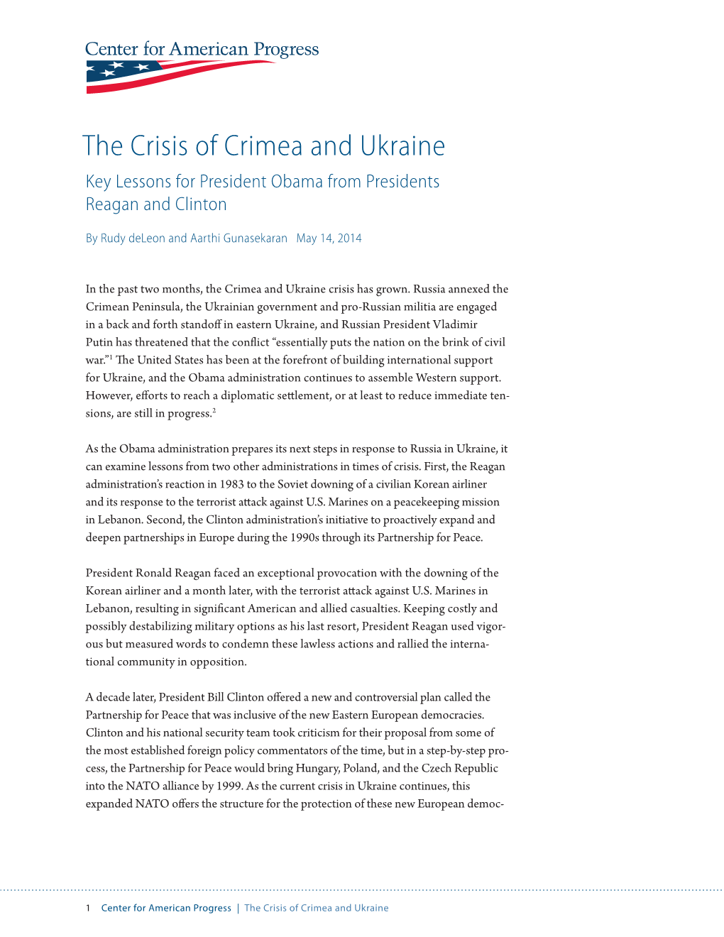 The Crisis of Crimea and Ukraine Key Lessons for President Obama from Presidents Reagan and Clinton