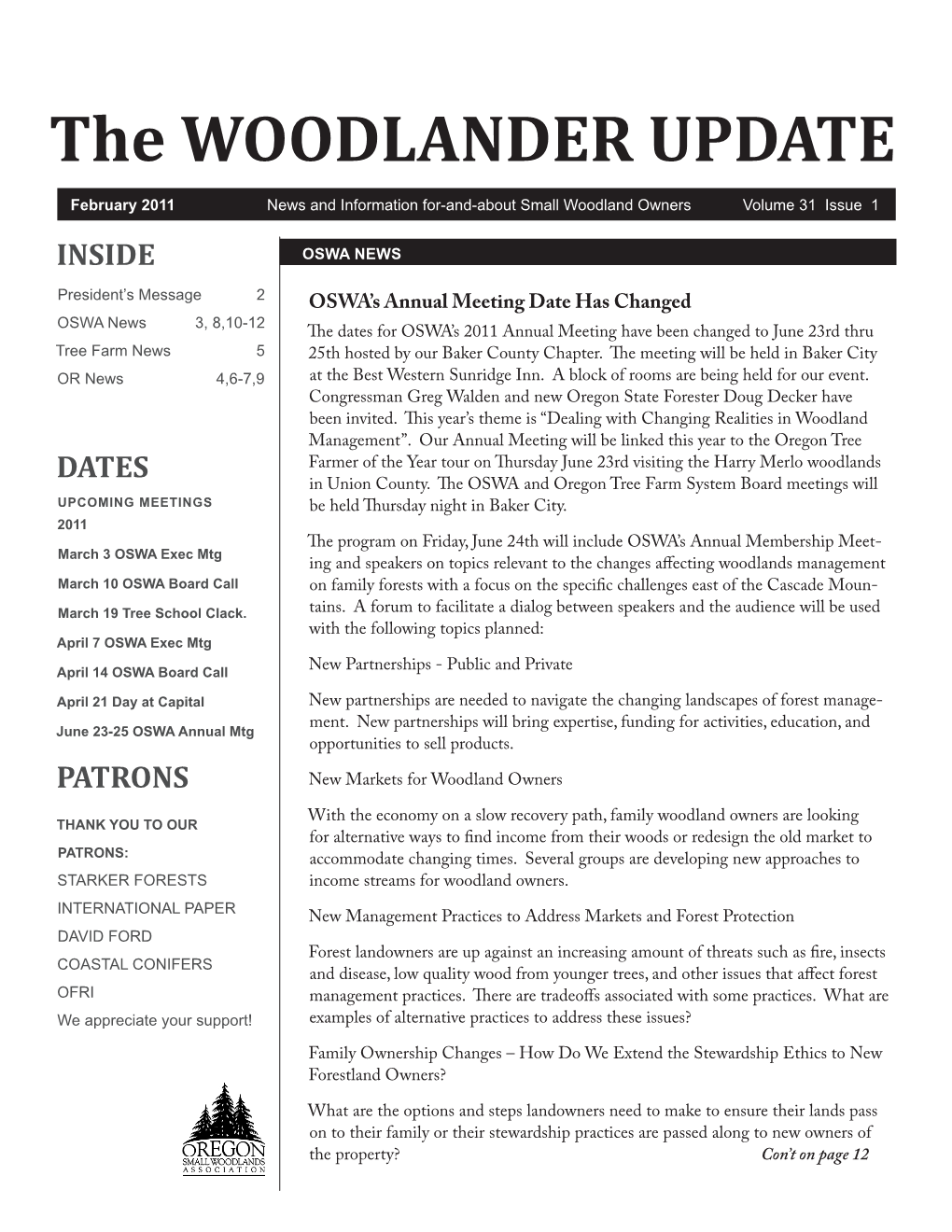 The WOODLANDER UPDATE