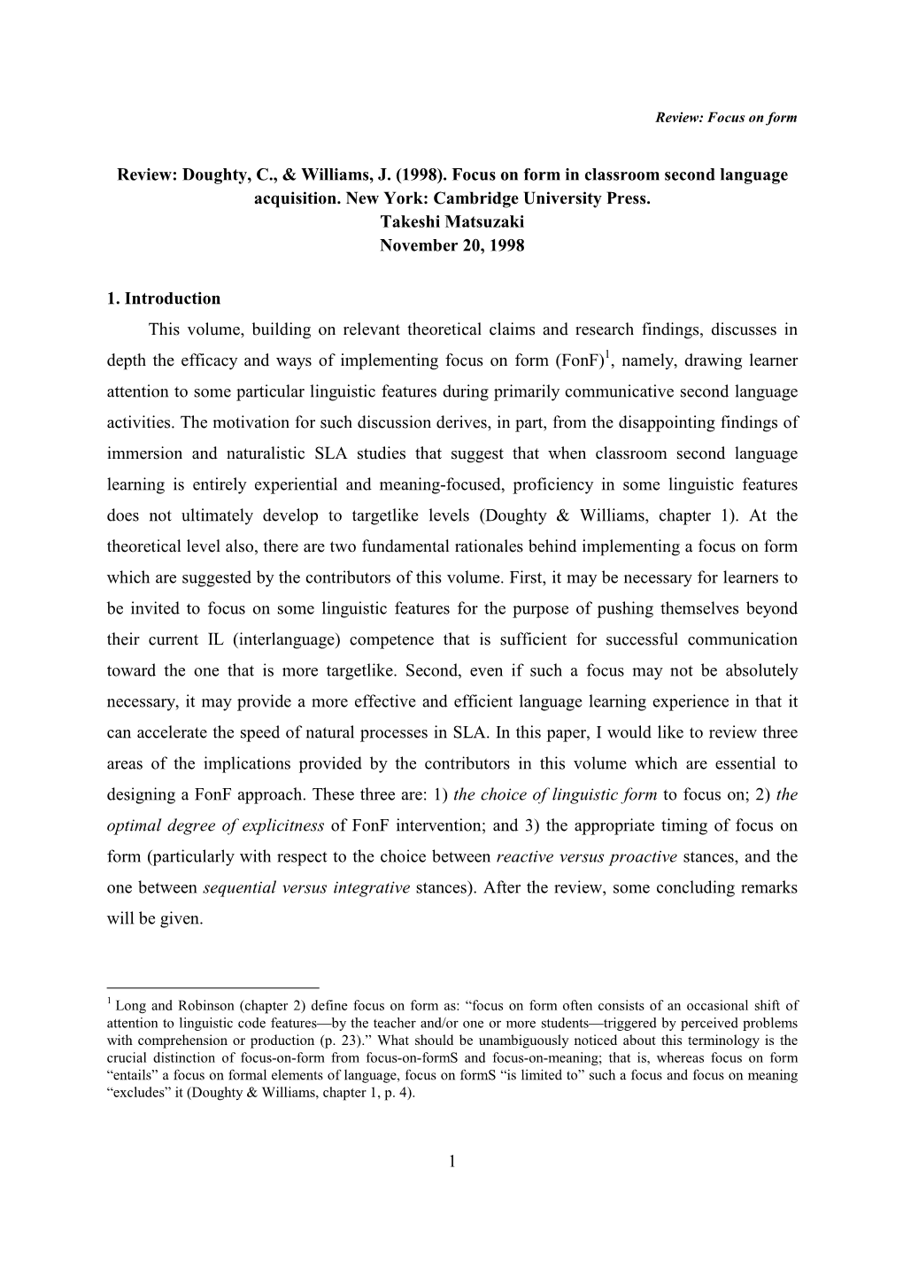 Focus on Form in Classroom Second Language Acquisition. New York: Cambridge University Press