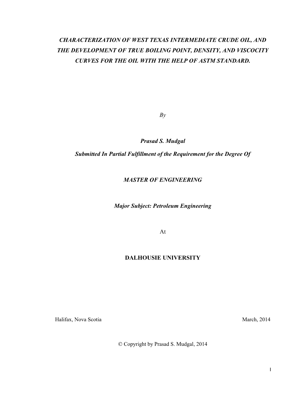 Characterization of West Texas Intermediate Crude Oil